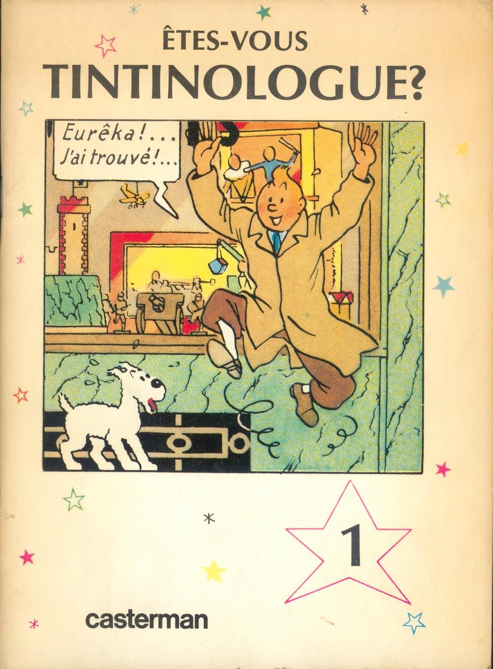 Etes-vous tintinologue ? 9782203015012