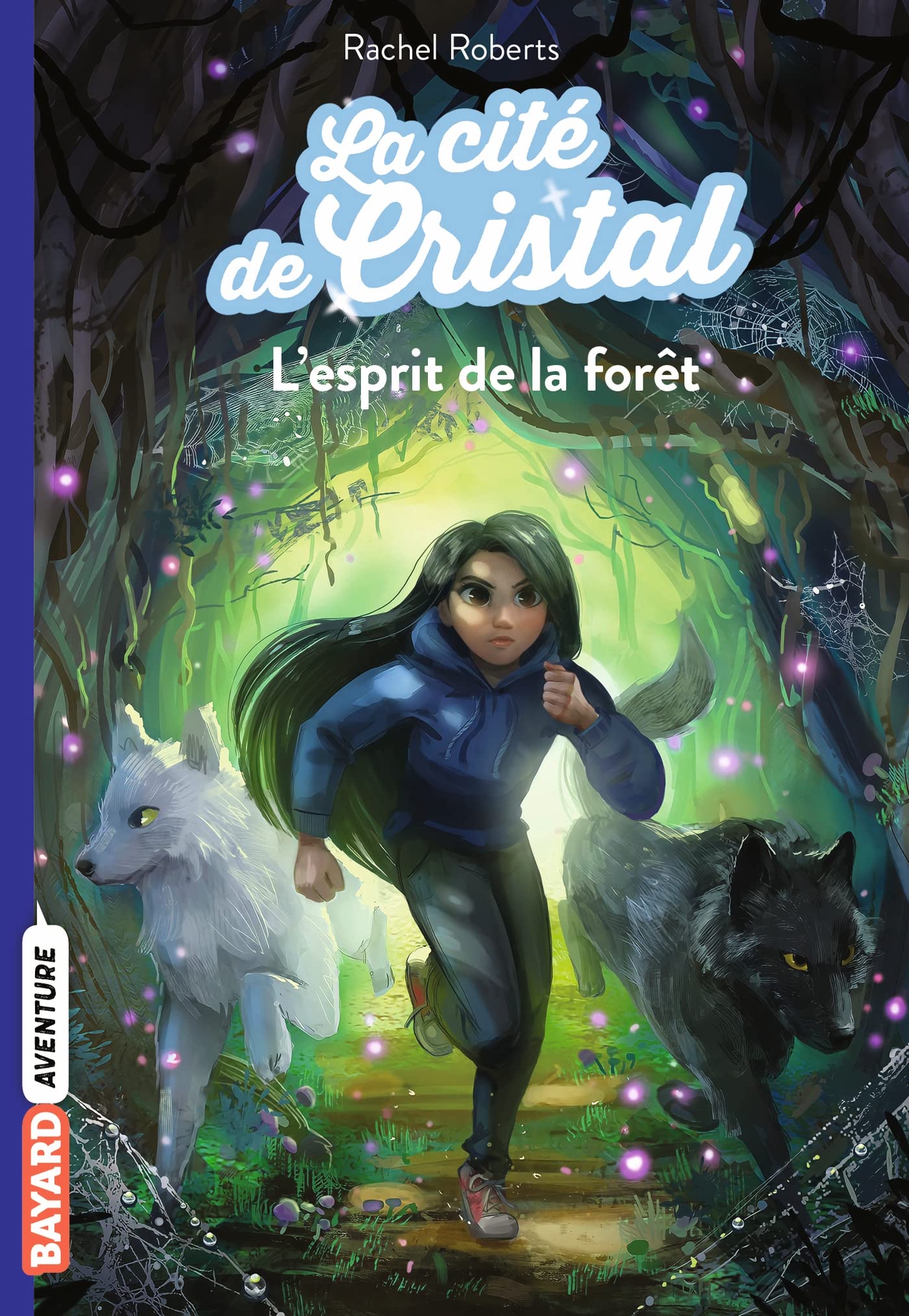 La cité de cristal, Tome 03: L'esprit de la forêt 9791036308956