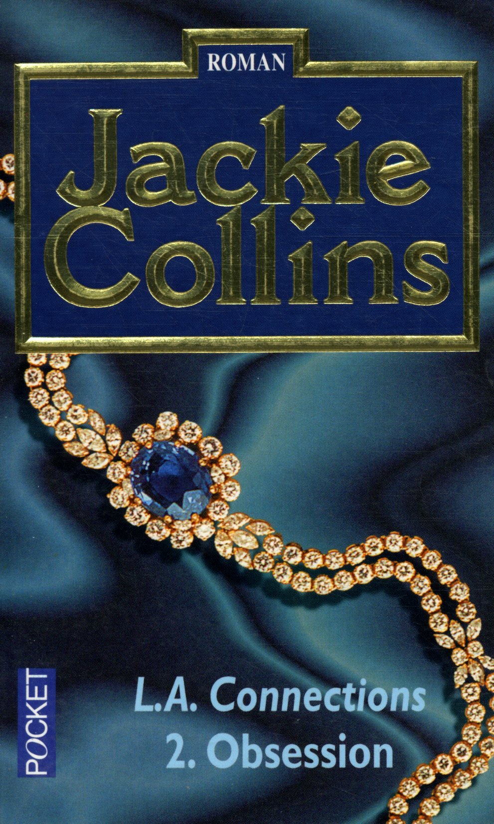 L.A. Connections Tome 2 : Obsession 9782266097628