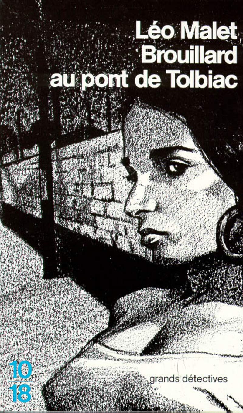 Brouillard au pont de Tolbiac 9782264007421
