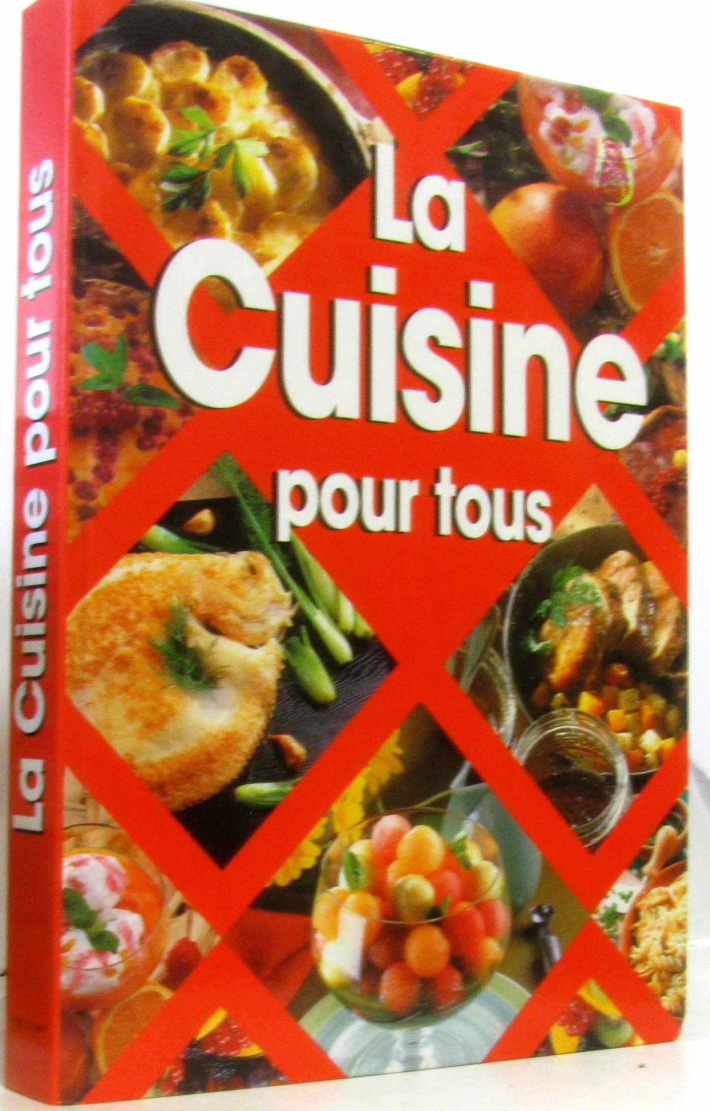 La Cuisine Pour Tous 9782841602162
