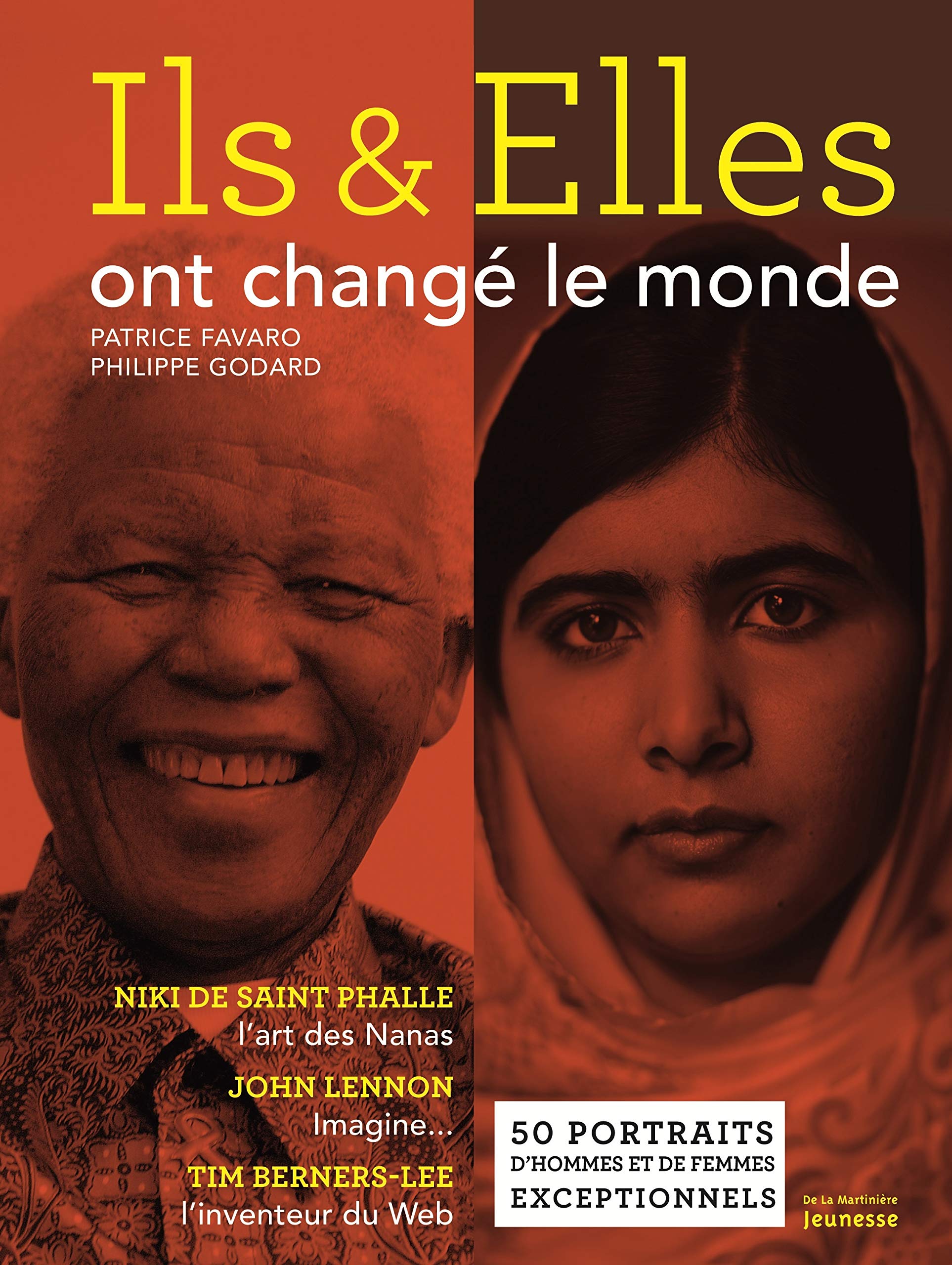 Ils et elles ont changé le monde: 50 portraits d'hommes et de femmes exceptionnels 9782732476308