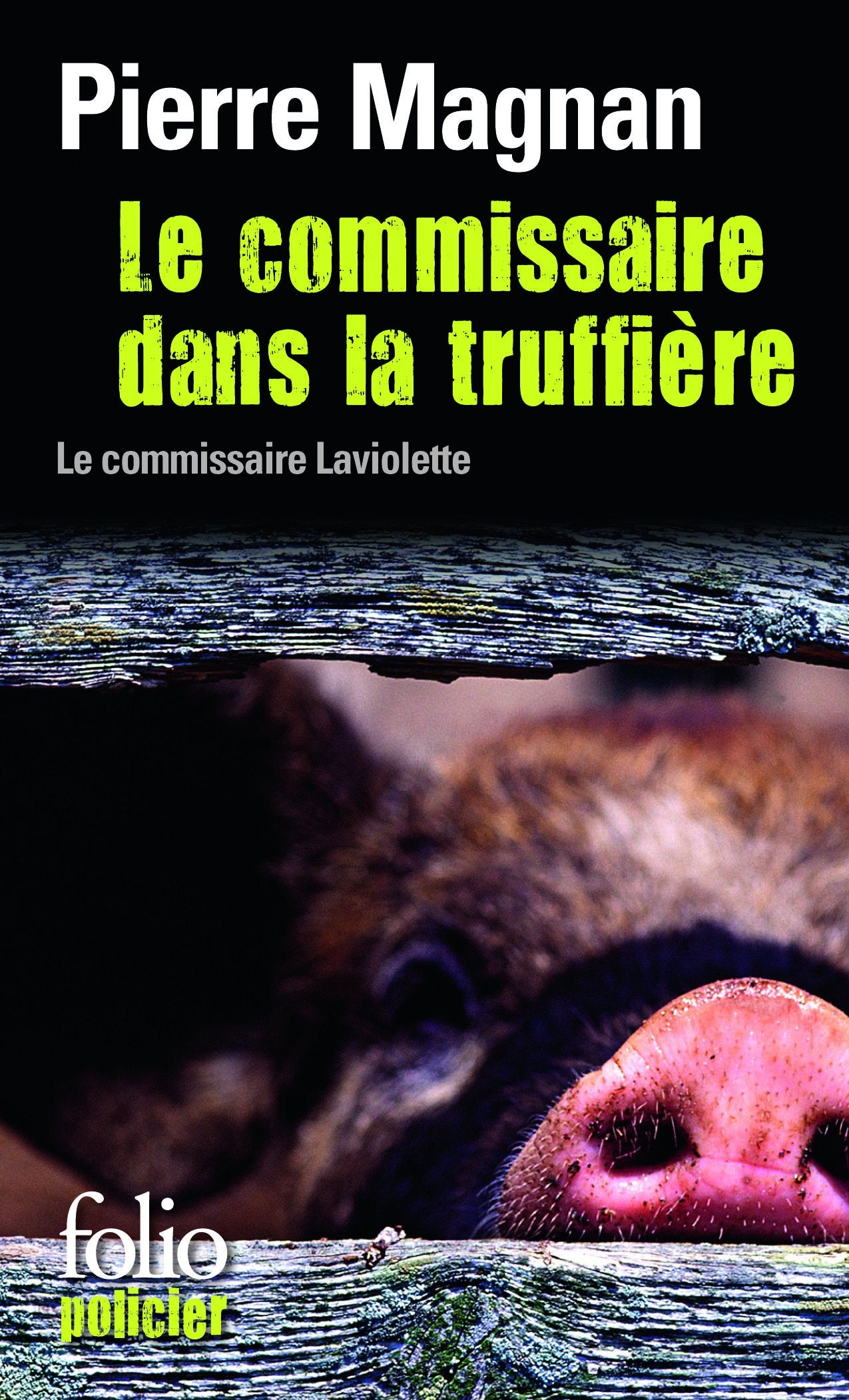 Le Commissaire dans la truffière 9782070406562