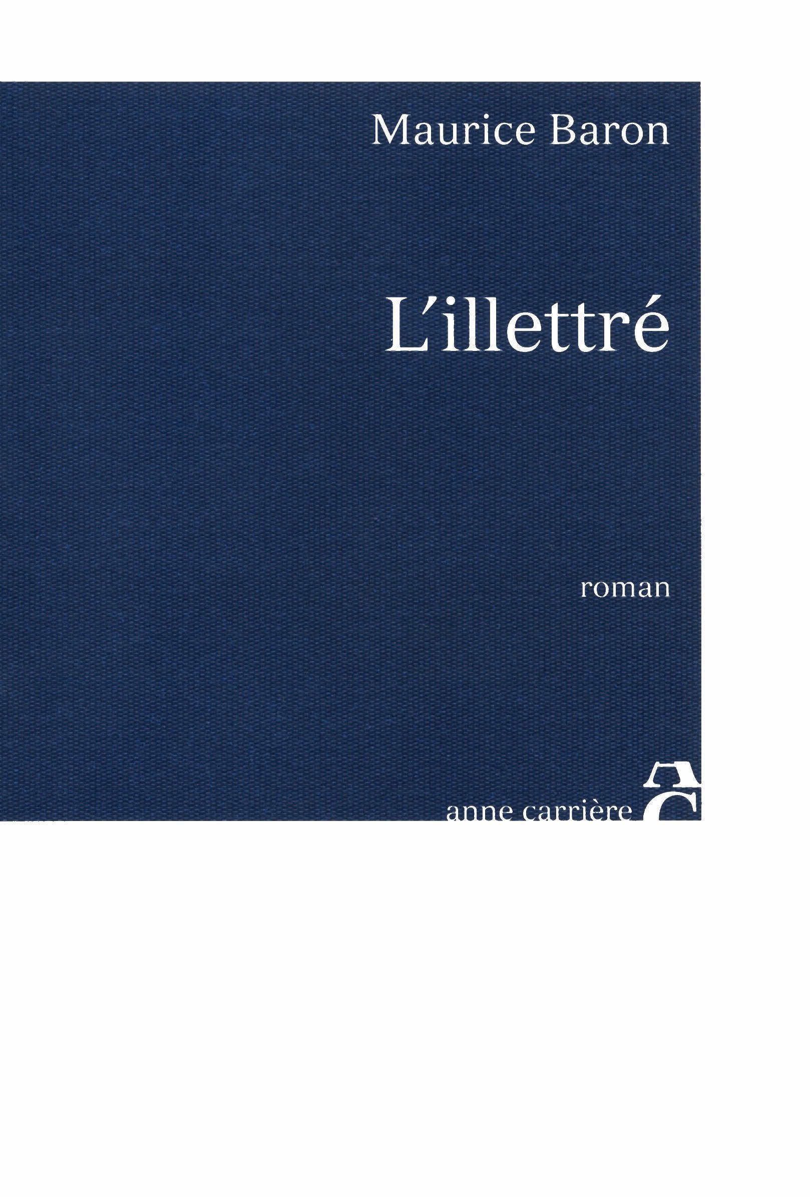 L'illettré 9782843374067