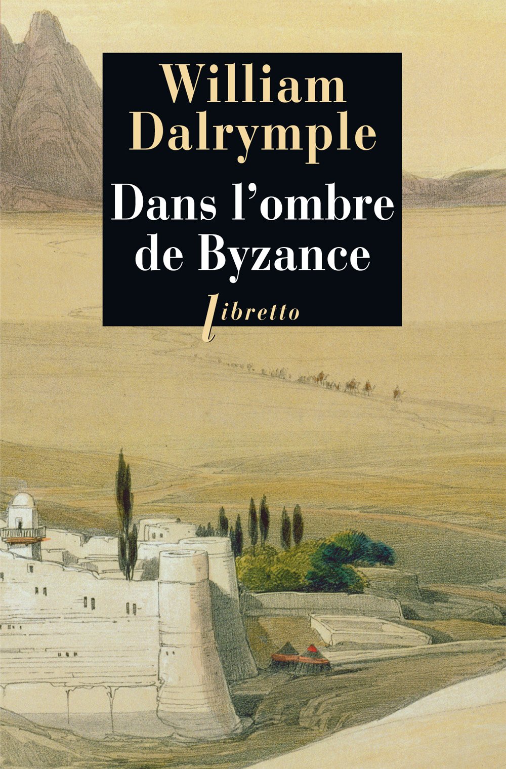 Dans l'ombre de Byzance: sur les traces des chrétiens d'orient (0000) 9782752905420