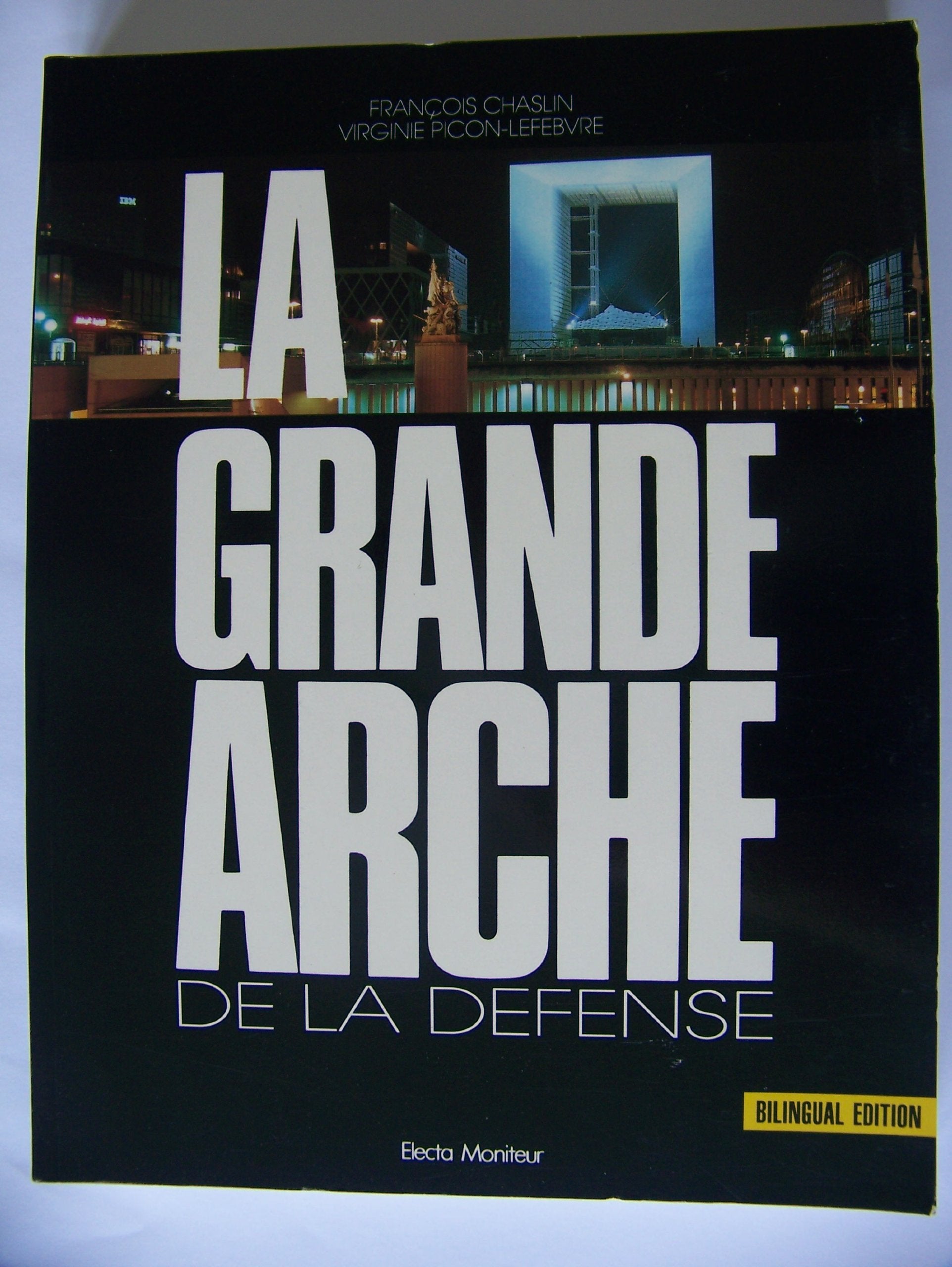 La Grande arche de La Défense 9782866530624