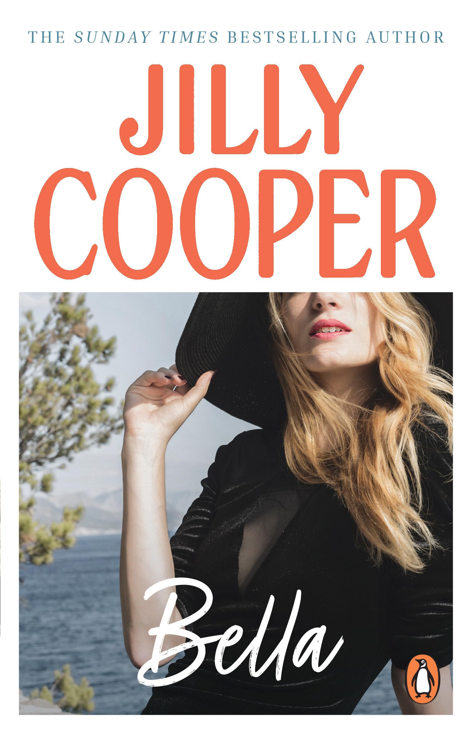 Bella: a deliciously upbeat and laugh-out-loud romance from the inimitable multimillion-copy bestselling Jilly Cooper 9780552152501