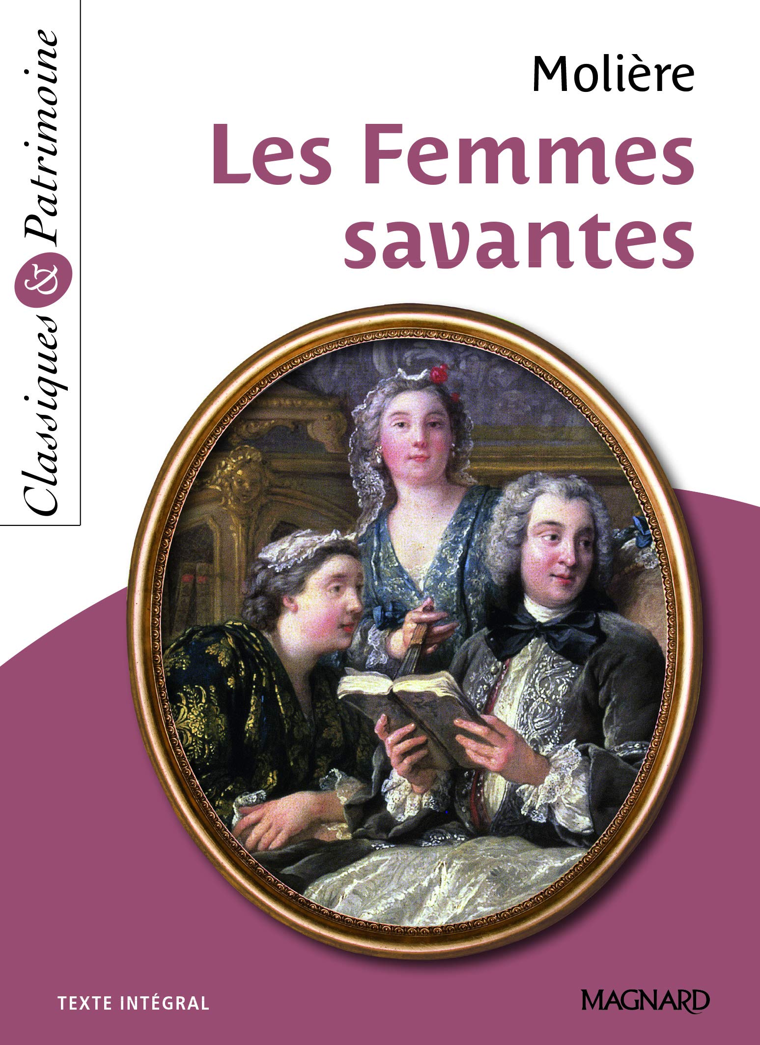 Les Femmes savantes - Classiques et Patrimoine 9782210740631