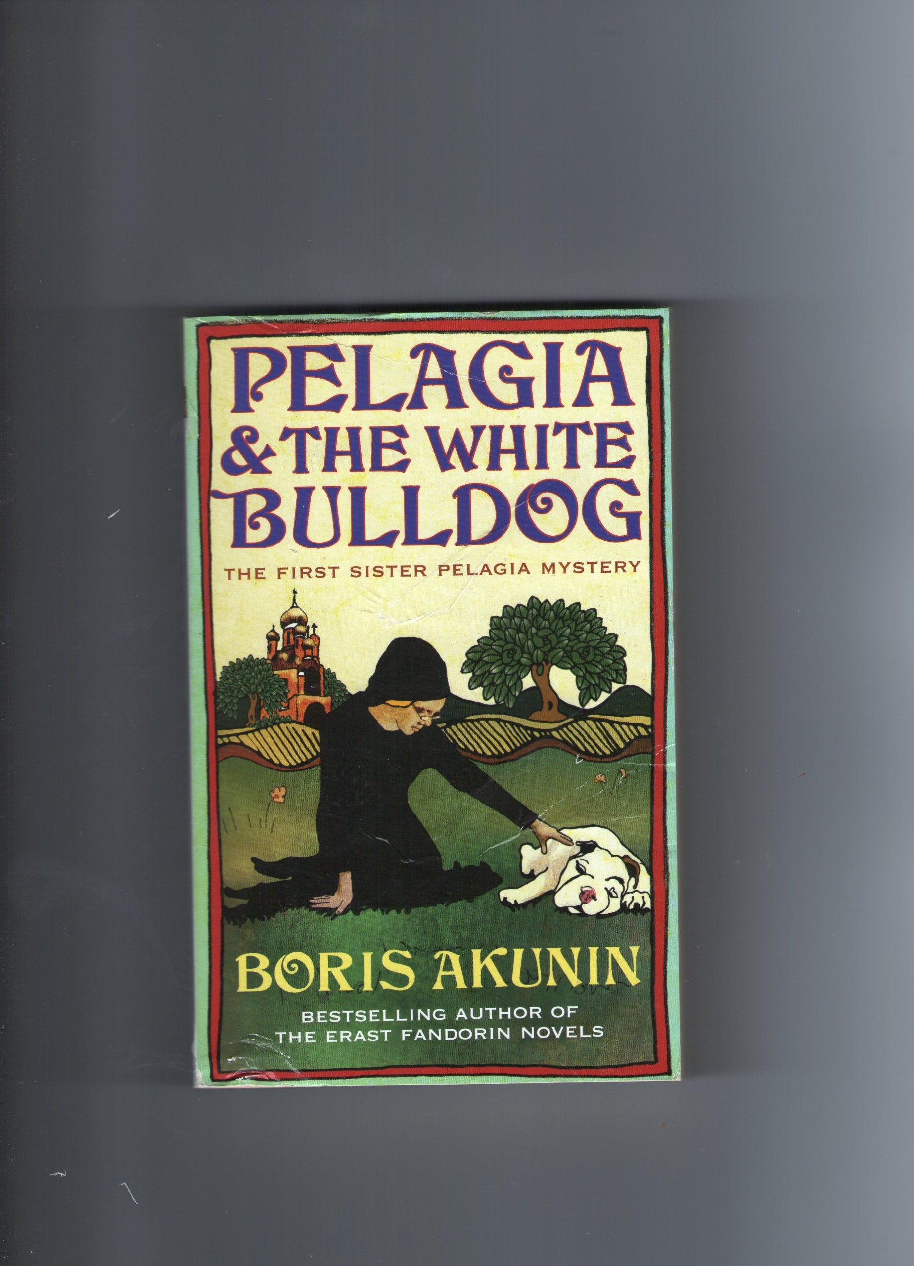 Pelagia and the White Bulldog 9780753821138