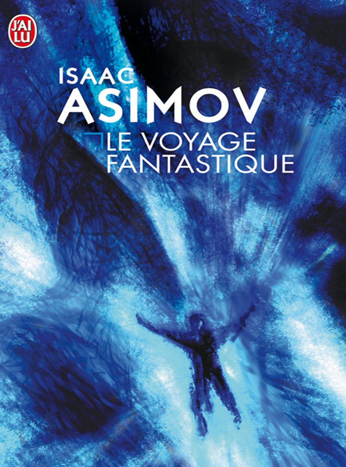 Le Voyage fantastique 9782277216353
