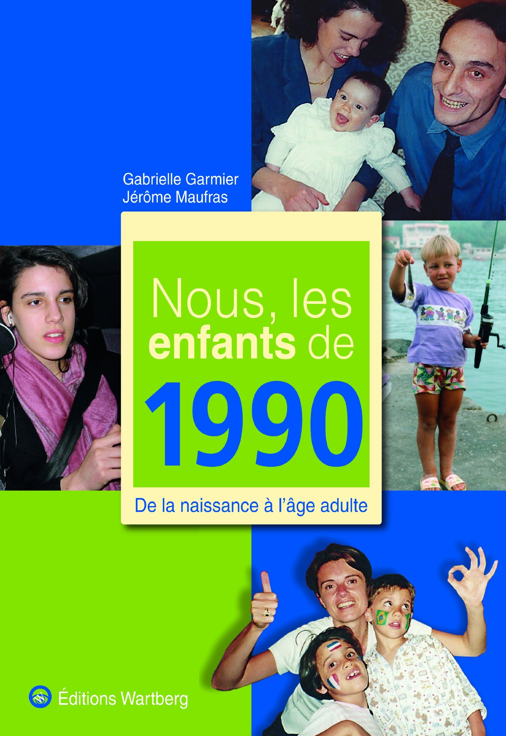 NOUS, LES ENFANTS DE 1990 9783831325900