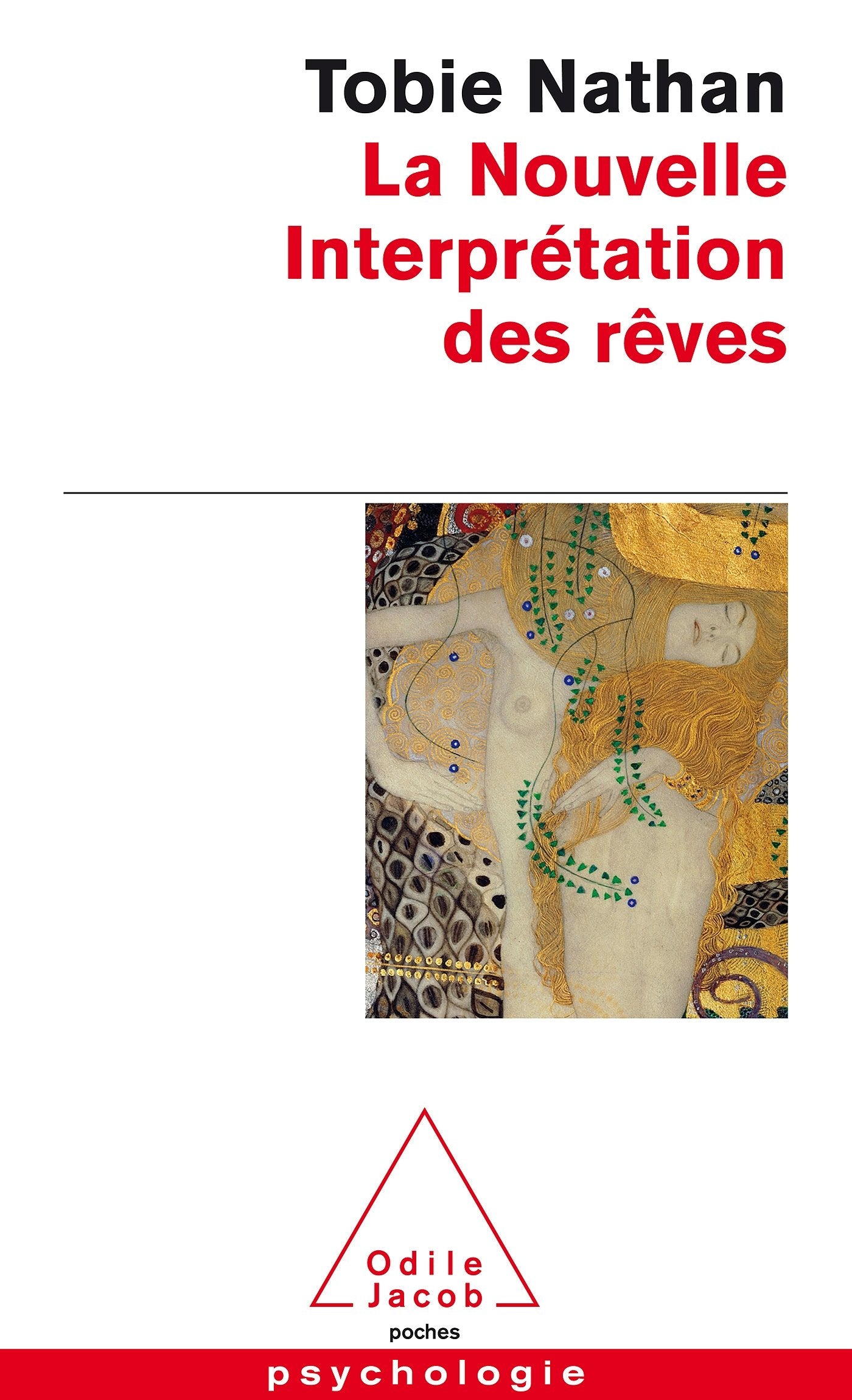 La Nouvelle Interprétation des rêves 9782738129598