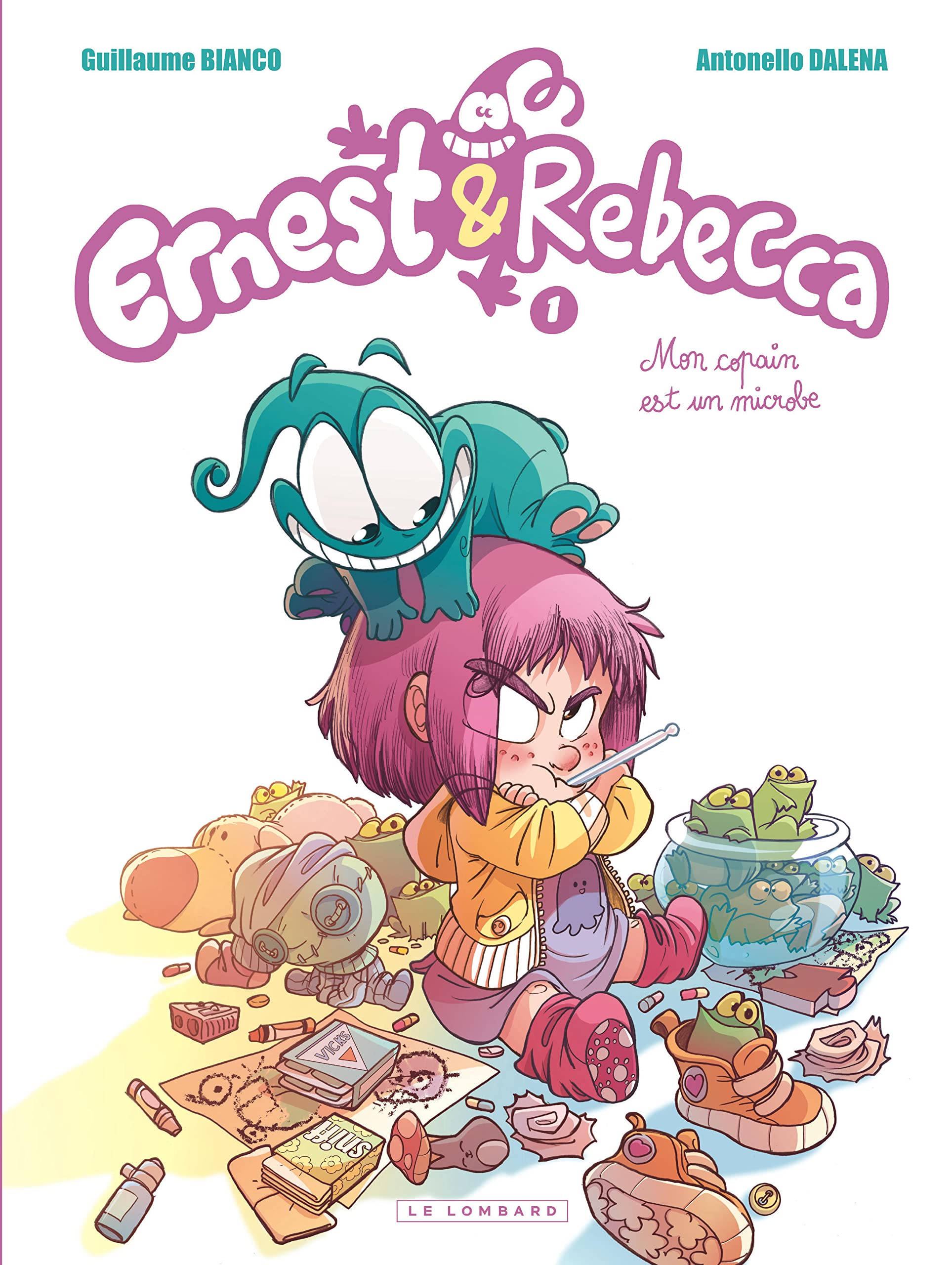 Ernest & Rebecca - Tome 1 - Mon copain est un microbe (Réédition avec nouvelle CV) 9782803633159