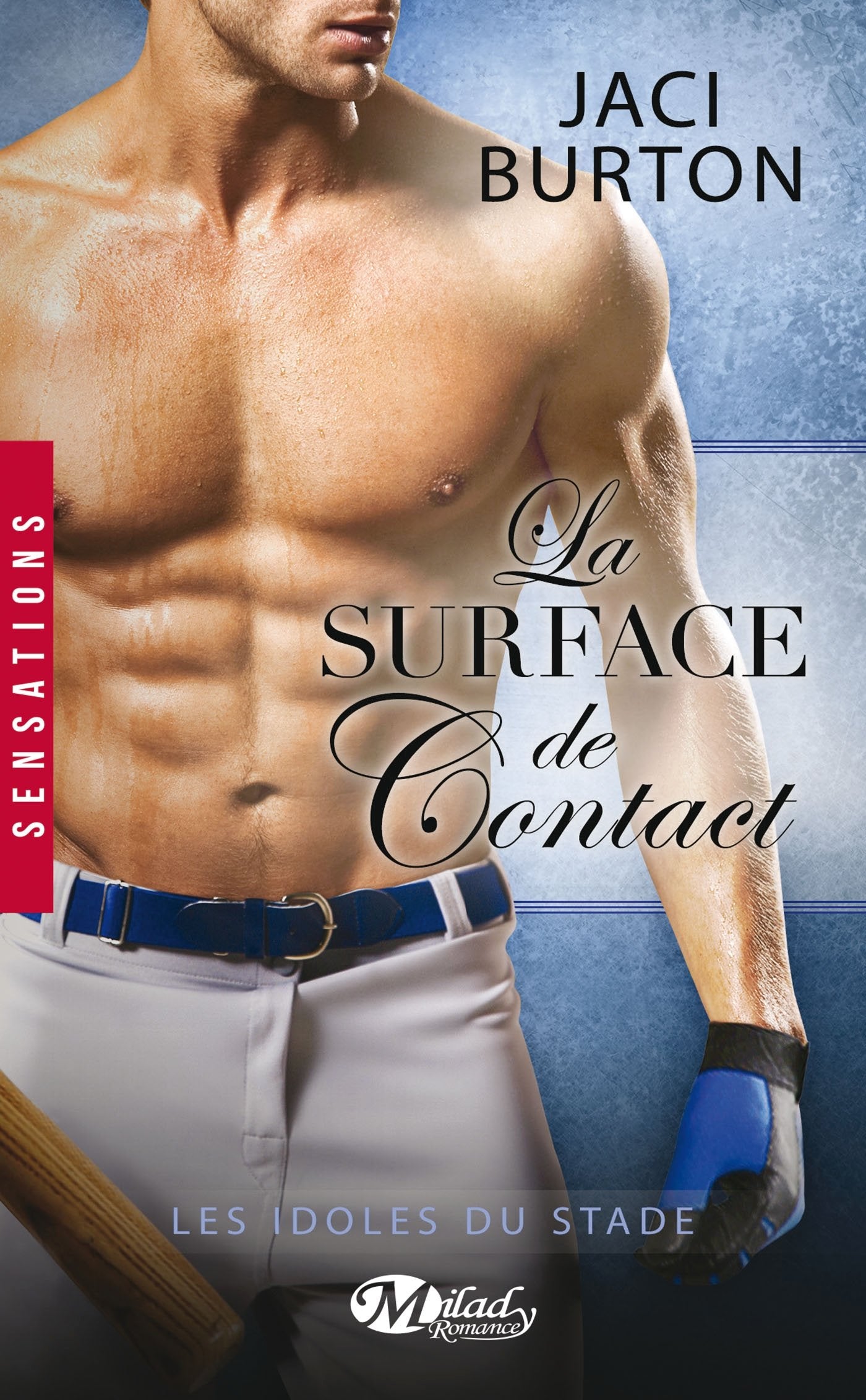 Les Idoles du stade , Tome 5: La Surface de contact 9782811214210