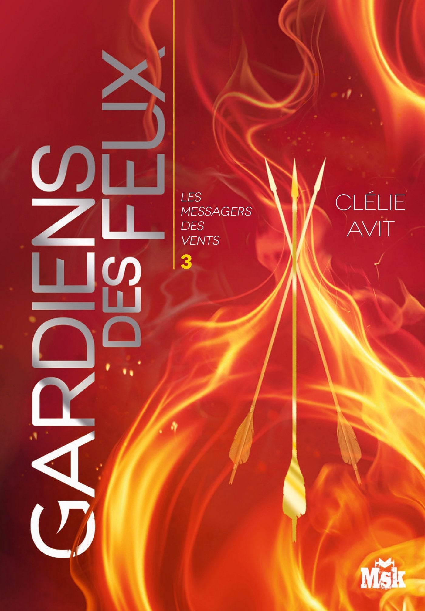 Gardiens des feux: Les Messagers des Vents - Tome 3 9782702446379