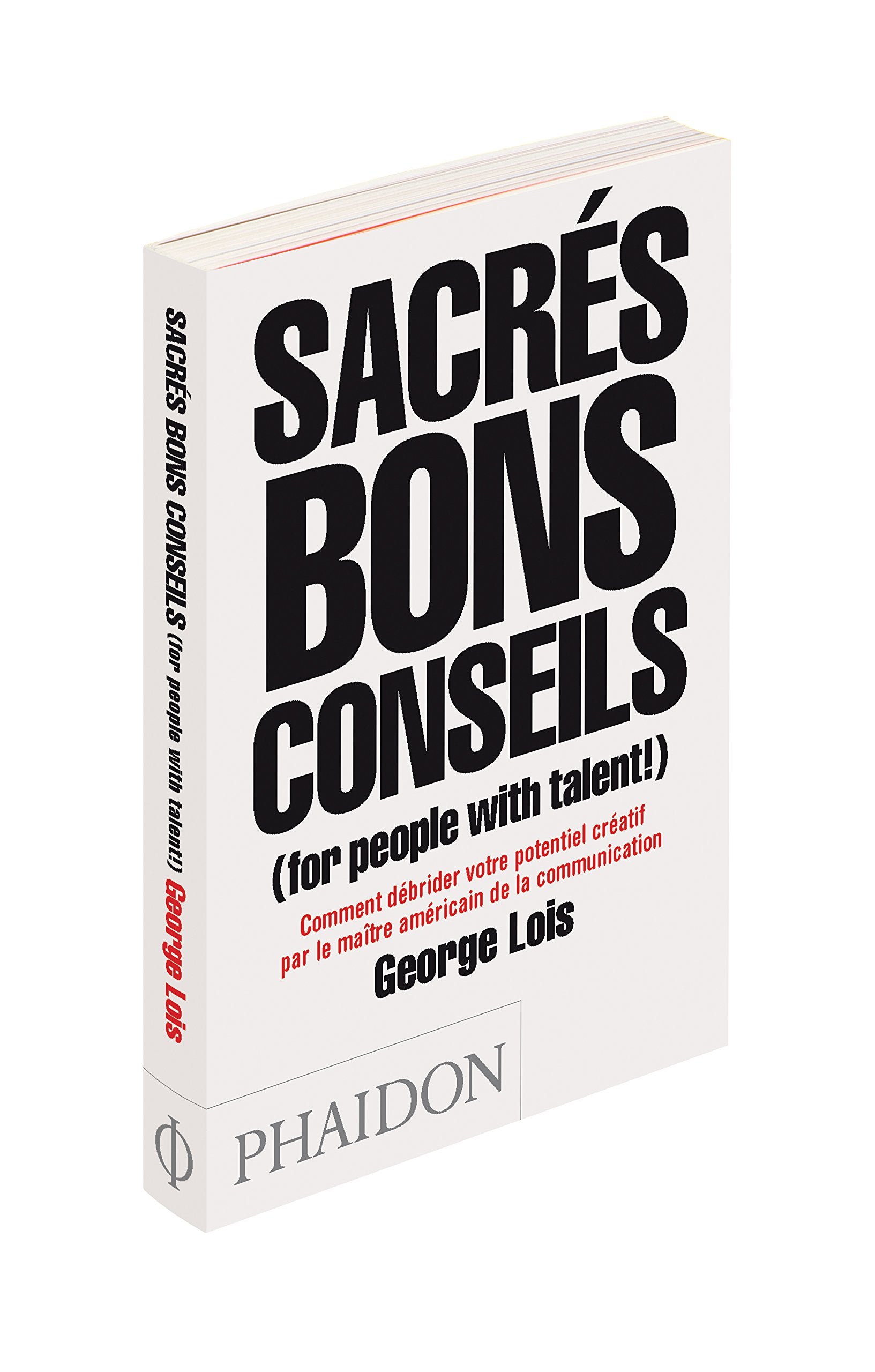 Sacrés bons conseils (for people with talent!) 9780714865041