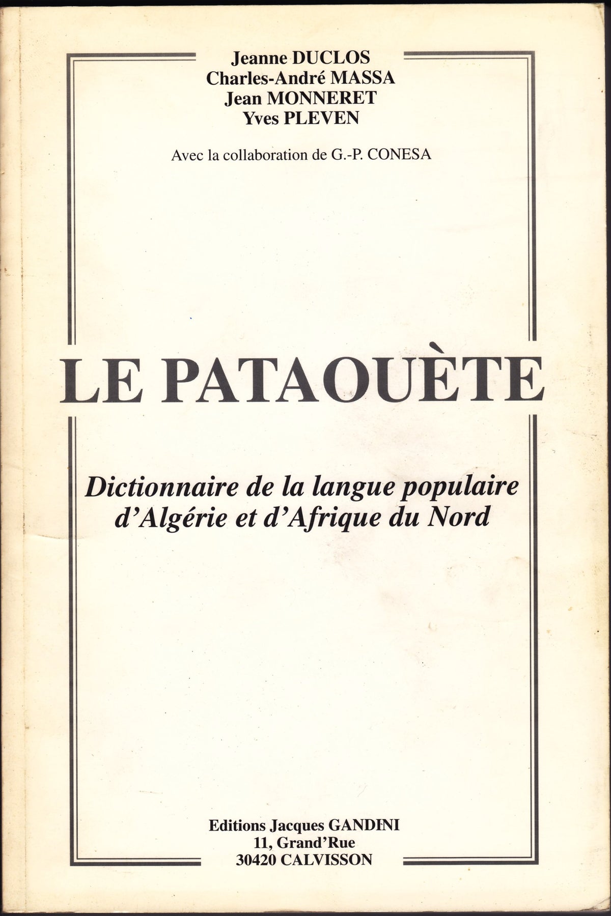 Le pataouete 9782906431119