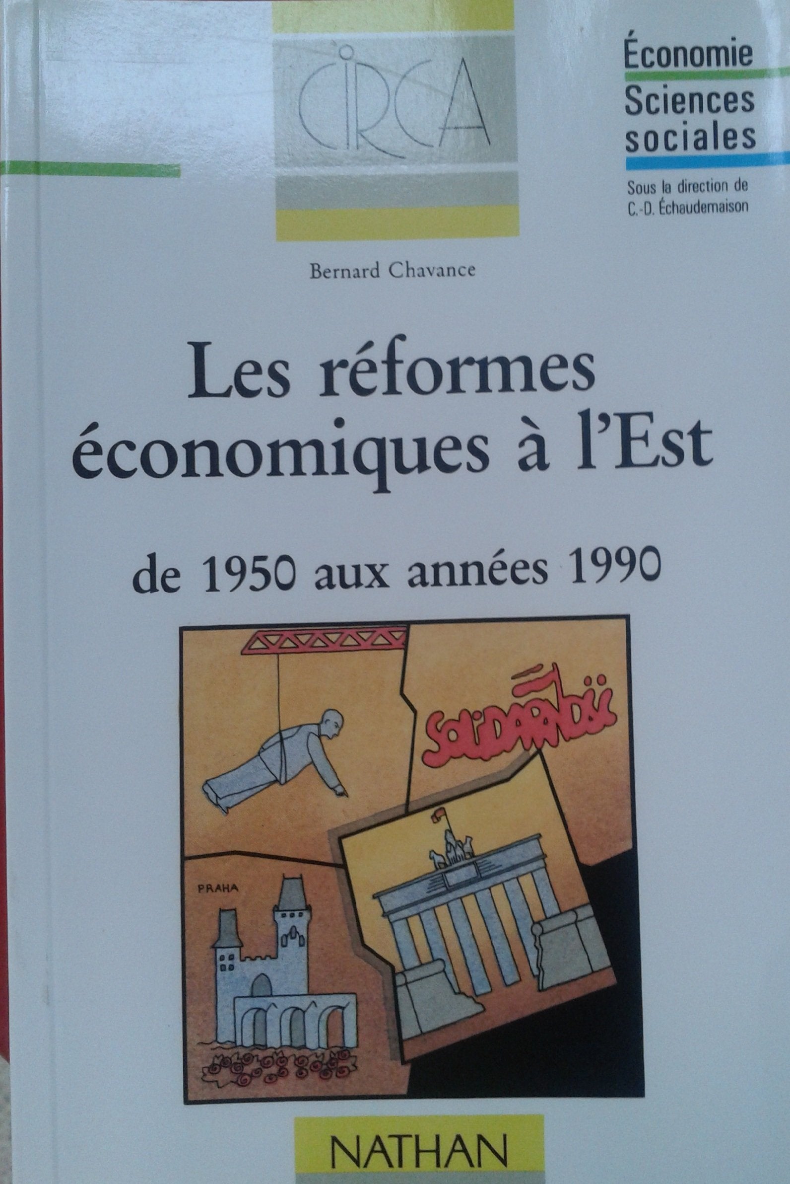 Les réformes économique à l'est de 1950 aux années 1990 9782091800899