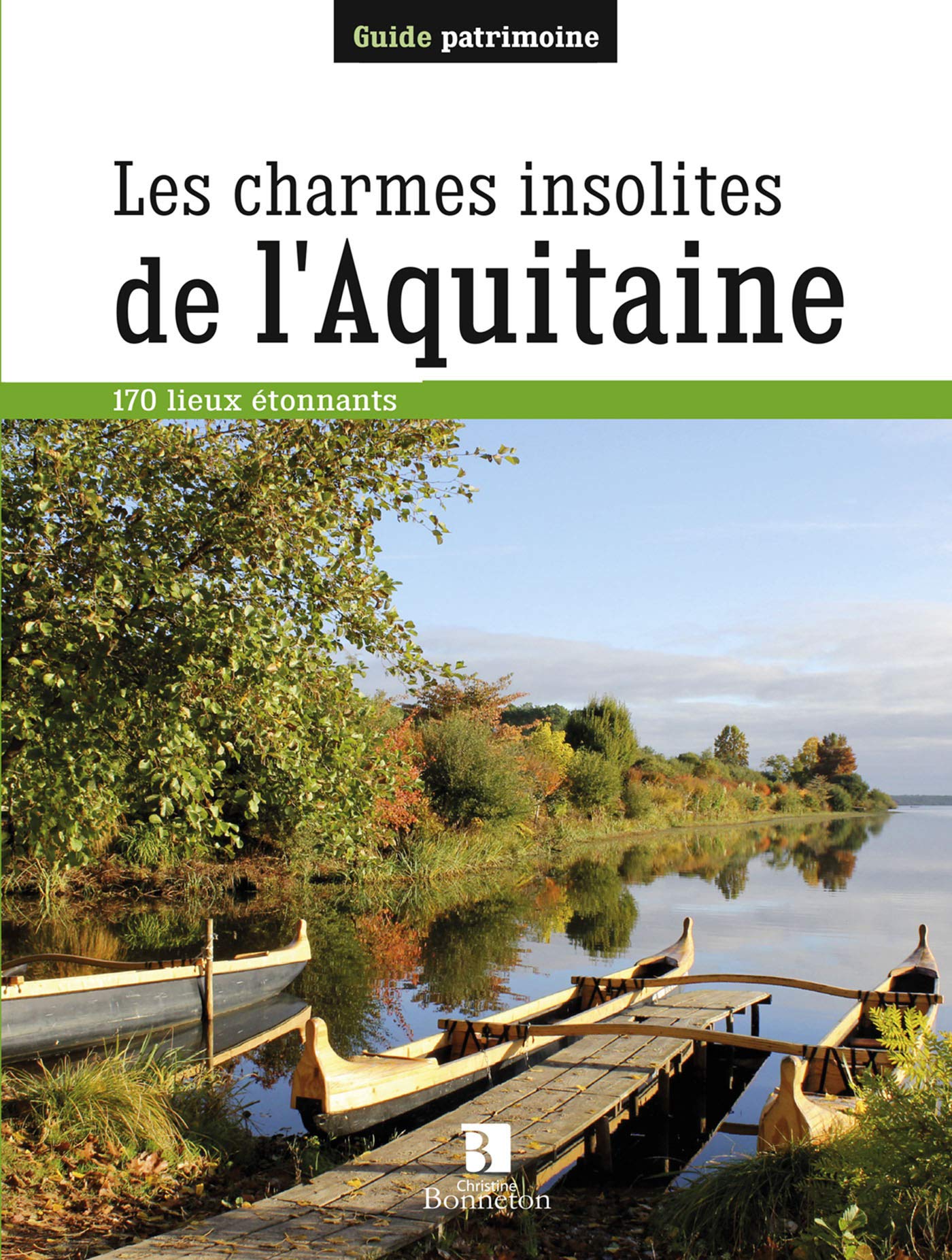 Charmes insolites de l'Aquitaine 9782862536958