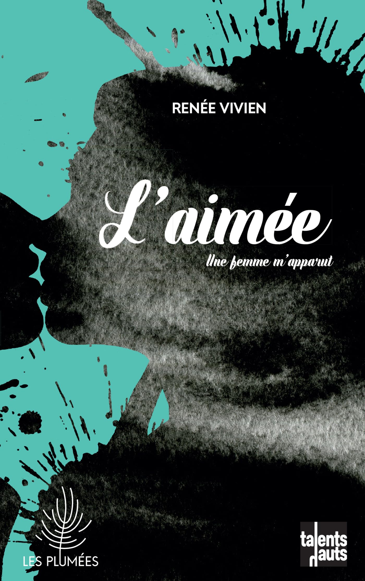 L'Aimée: Une femme m'apparut 9782362663208
