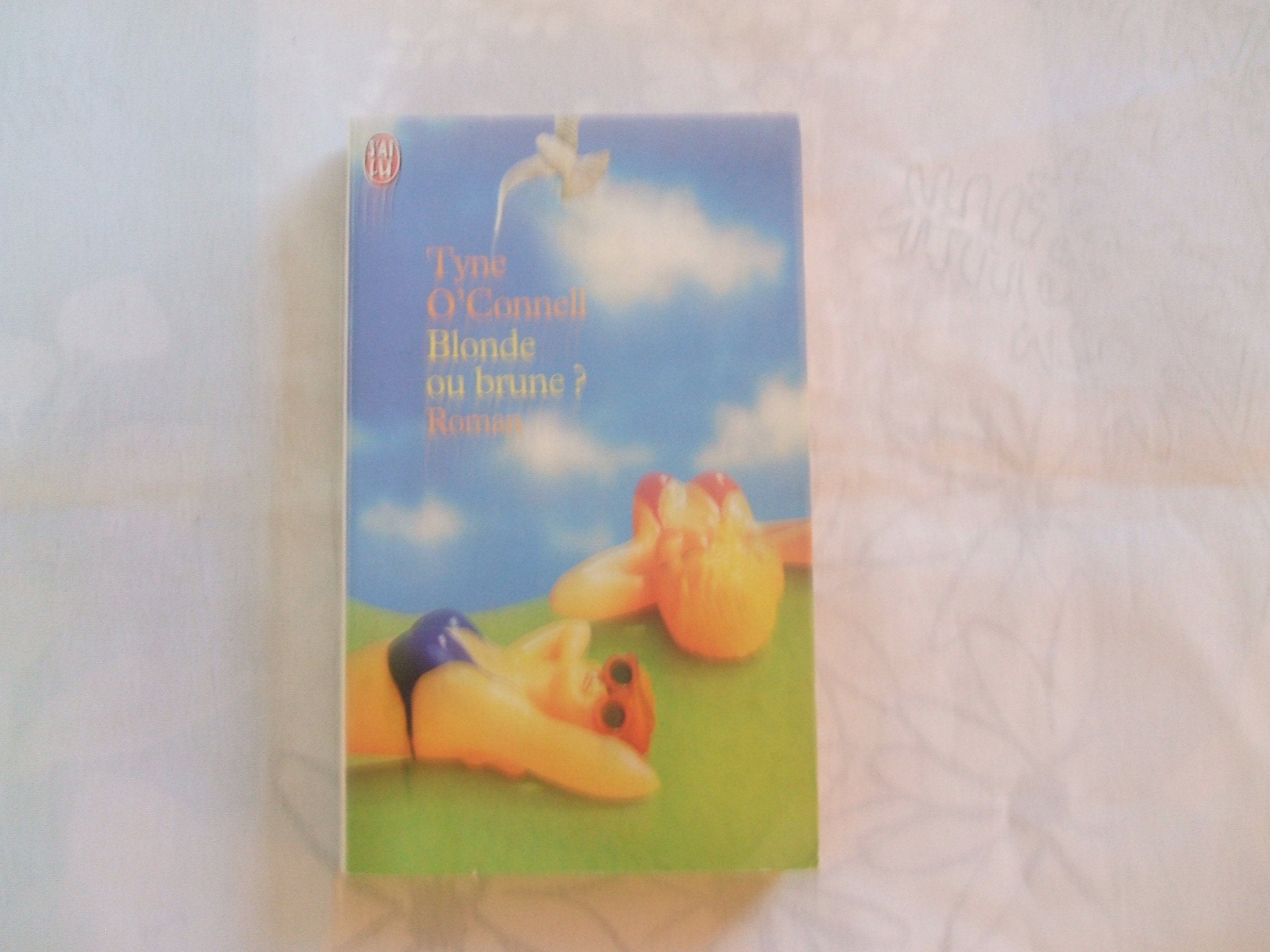 Blonde ou brune ? 9782290319604