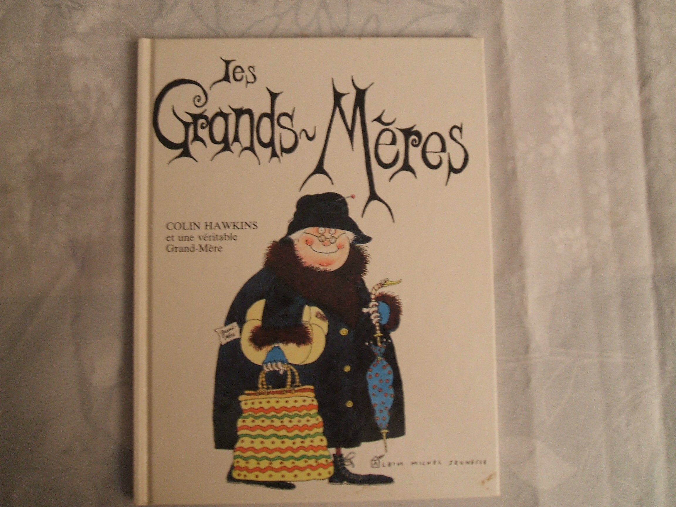 Les Grands-Meres 9782226021861