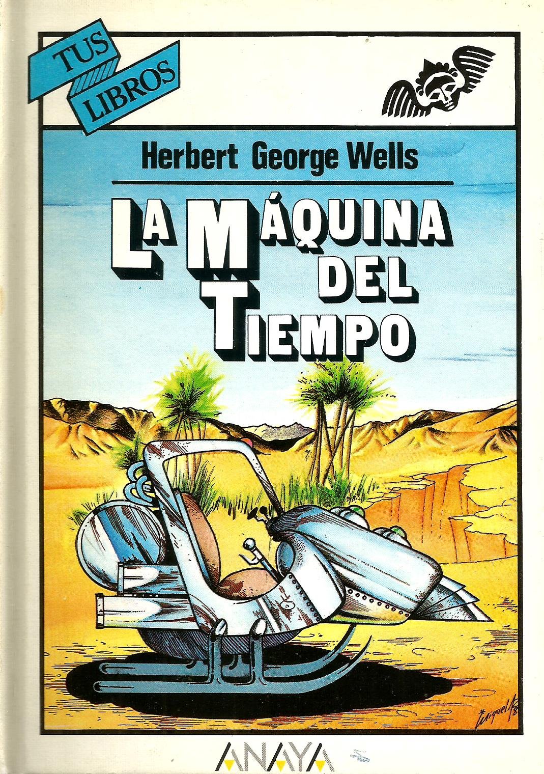 La maquina del tiempo/ The Time Machine 9788420733913