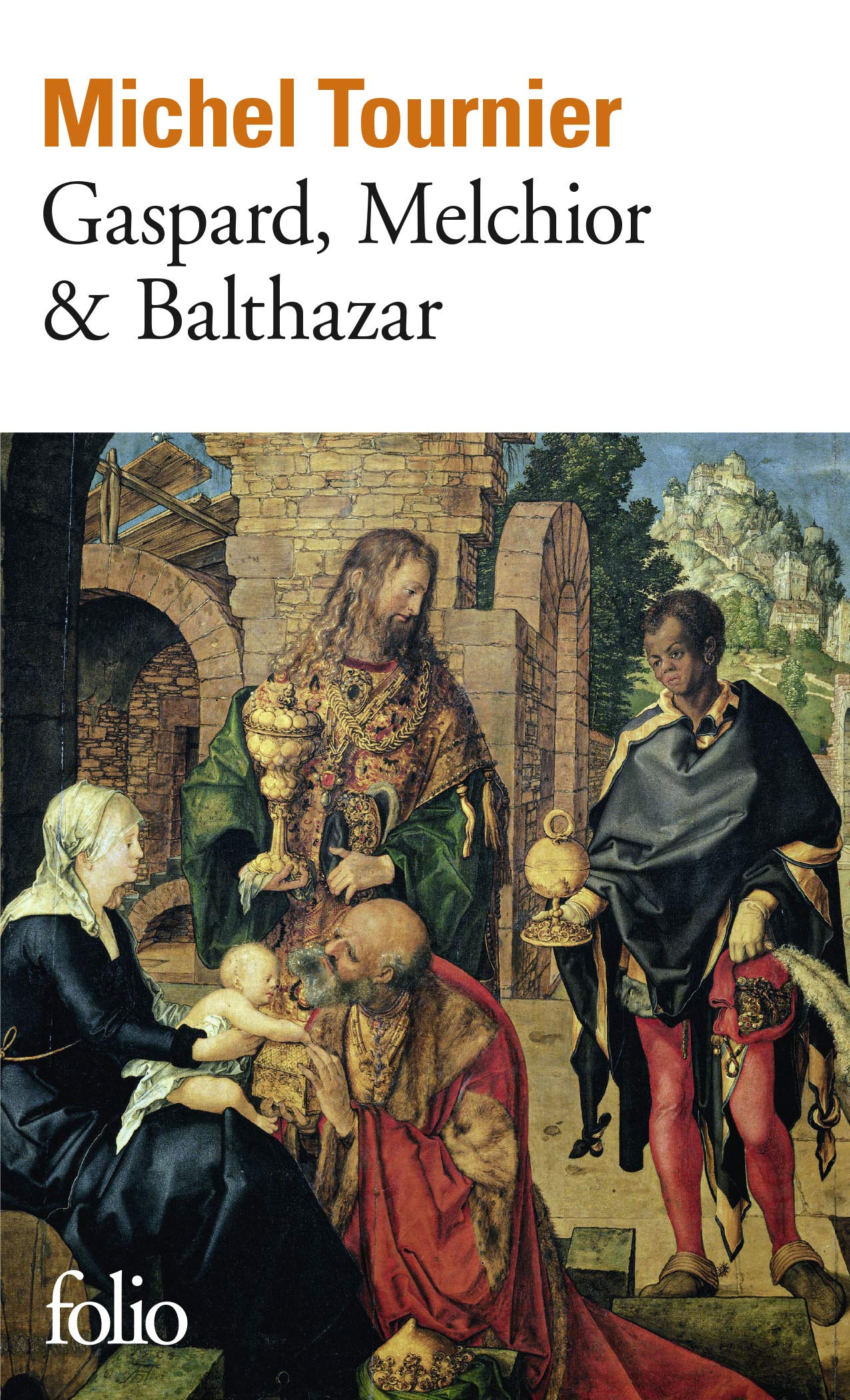 Gaspard, Melchior & Balthazar 9782070374151