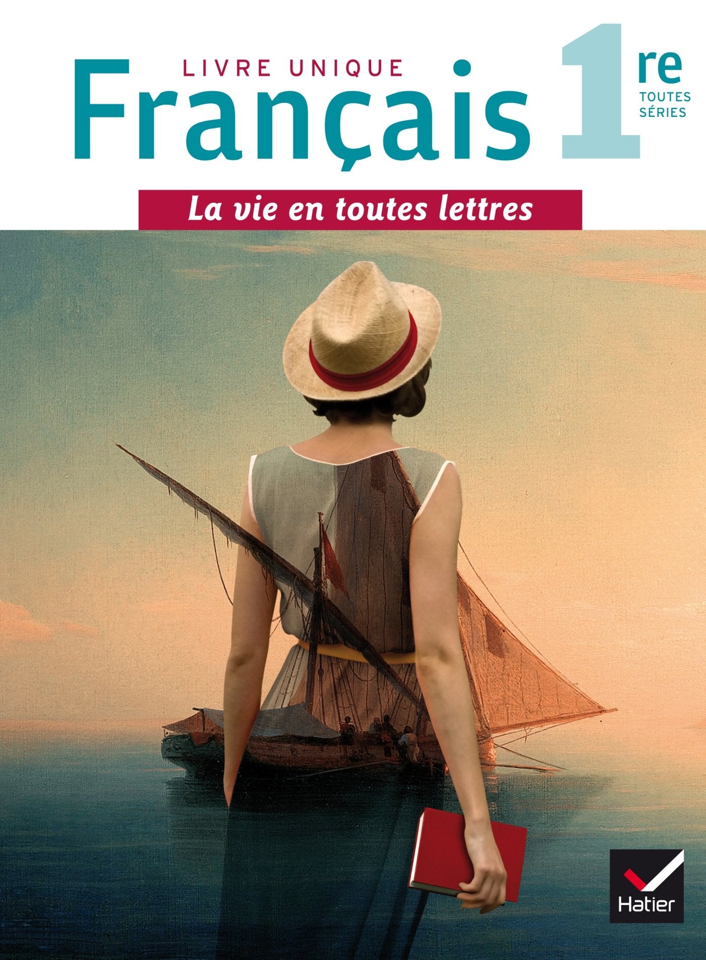 La vie en toutes lettres Français 1re éd. 2016 - Manuel de l'élève + Livret repères (format compact) 9782218992971