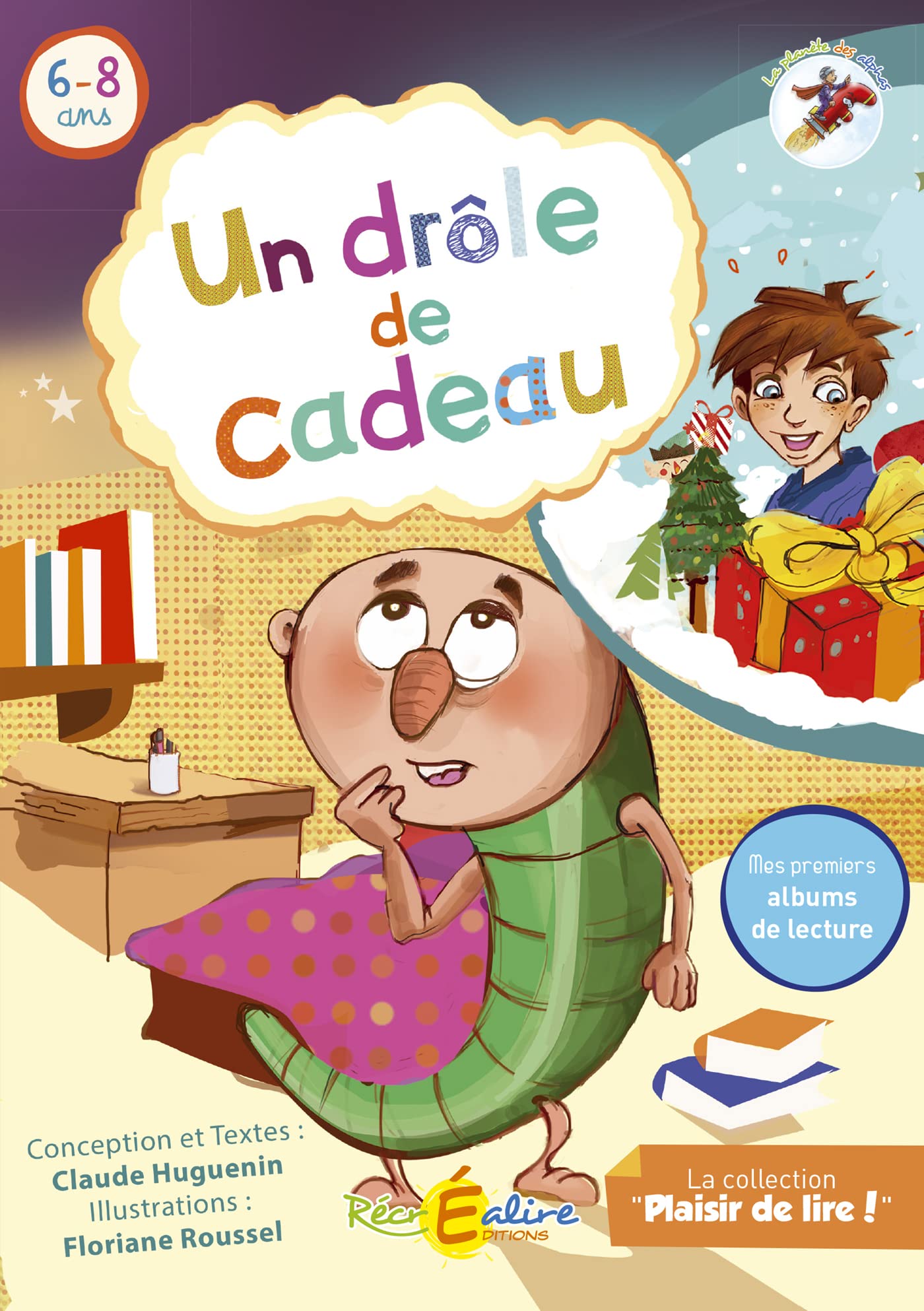 Un drôle de cadeau: La planète des Alphas 9782366470055