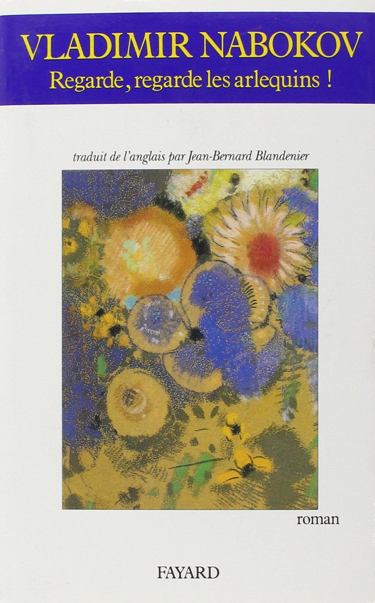 Regarde, regarde les arlequins 9782213025872