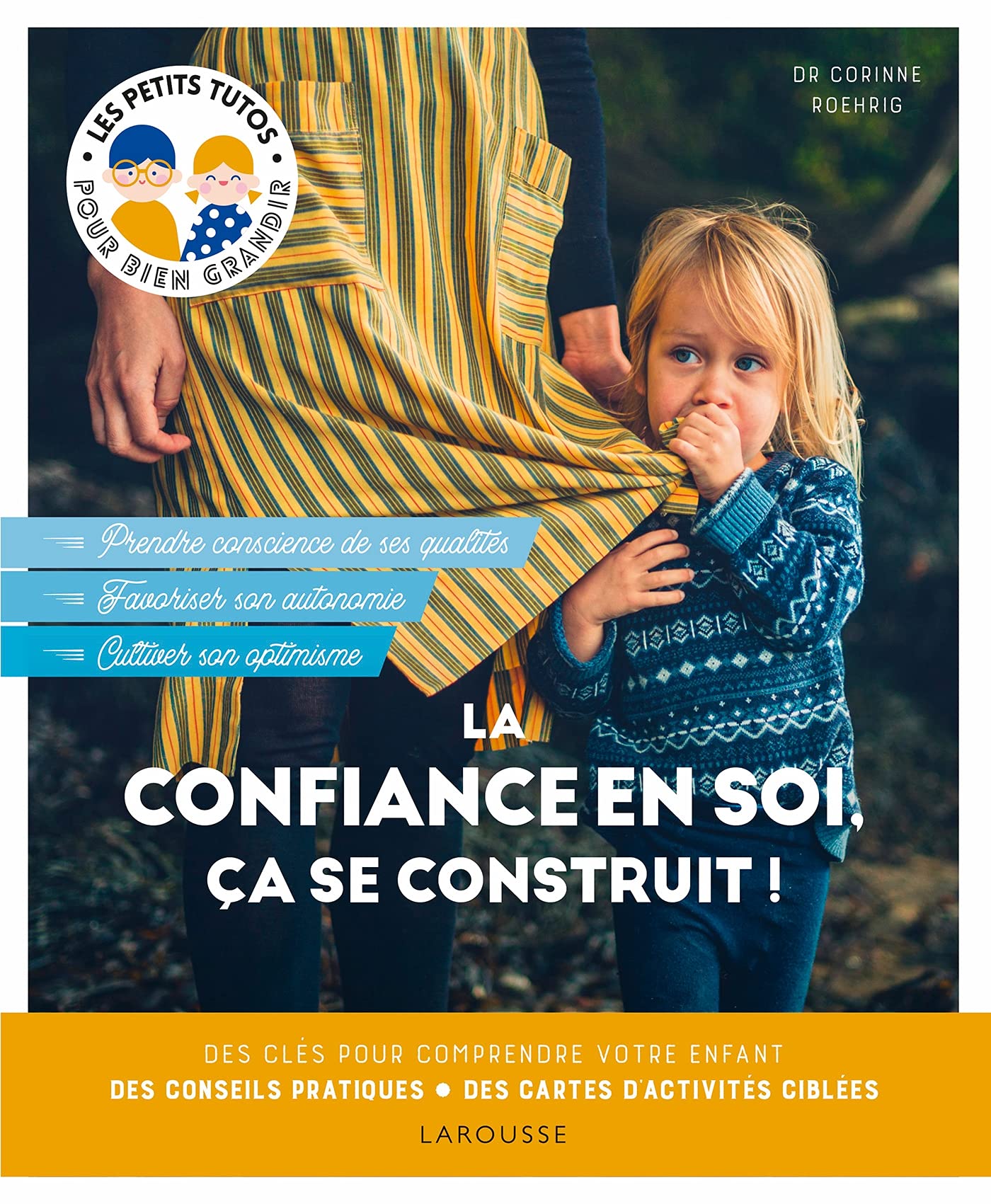 La confiance en soi, ça se construit ! 9782036003354