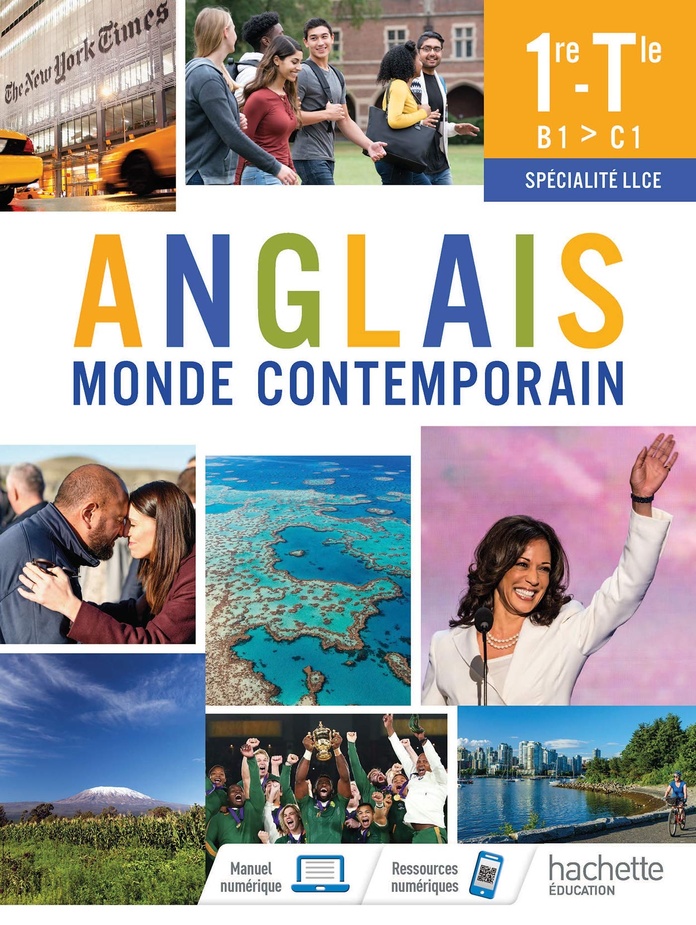Anglais Monde Contemporain 1re/Tle Spécialité LLCE - Livre élève - Ed. 2021 9782013236355