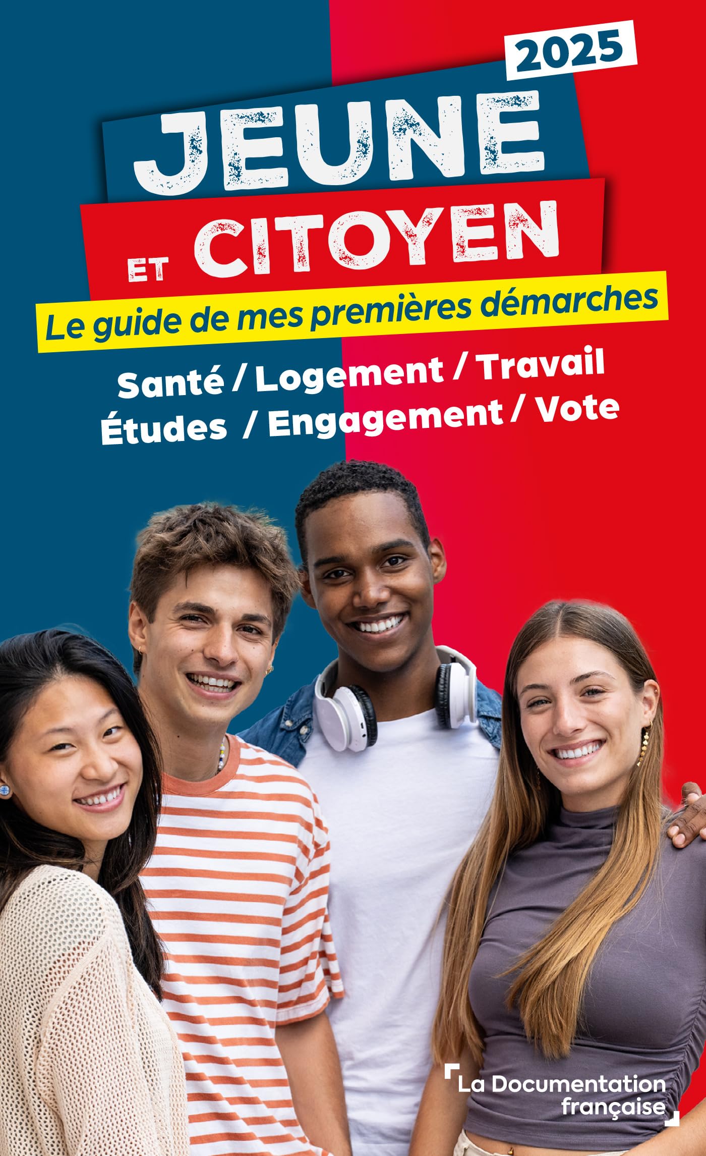 Jeune et citoyen 2026: Le guide de mes premières démarches 9782111742550