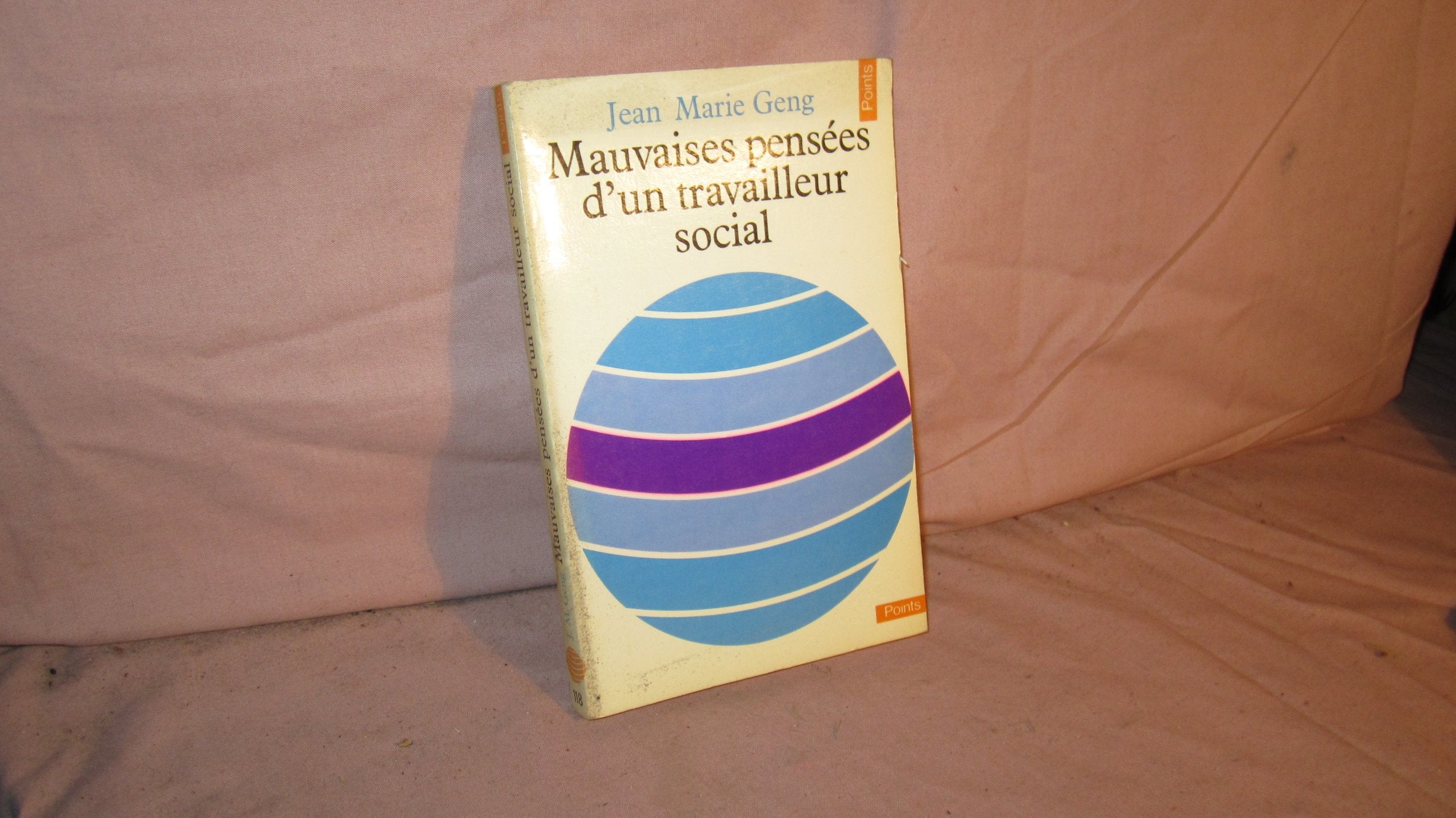 Mauvaises Pensées d'un travailleur social 9782020056205