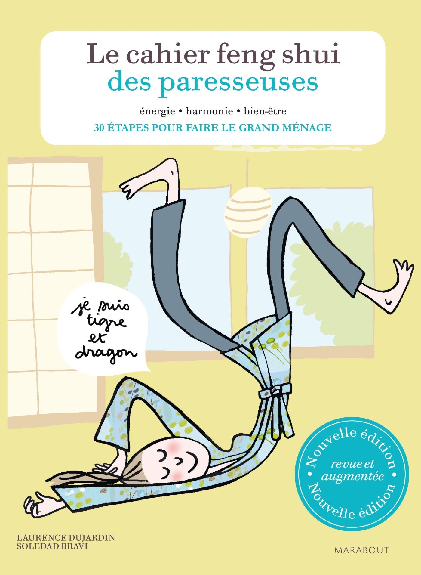 Le cahier Feng Shui des Paresseuses 9782501098885