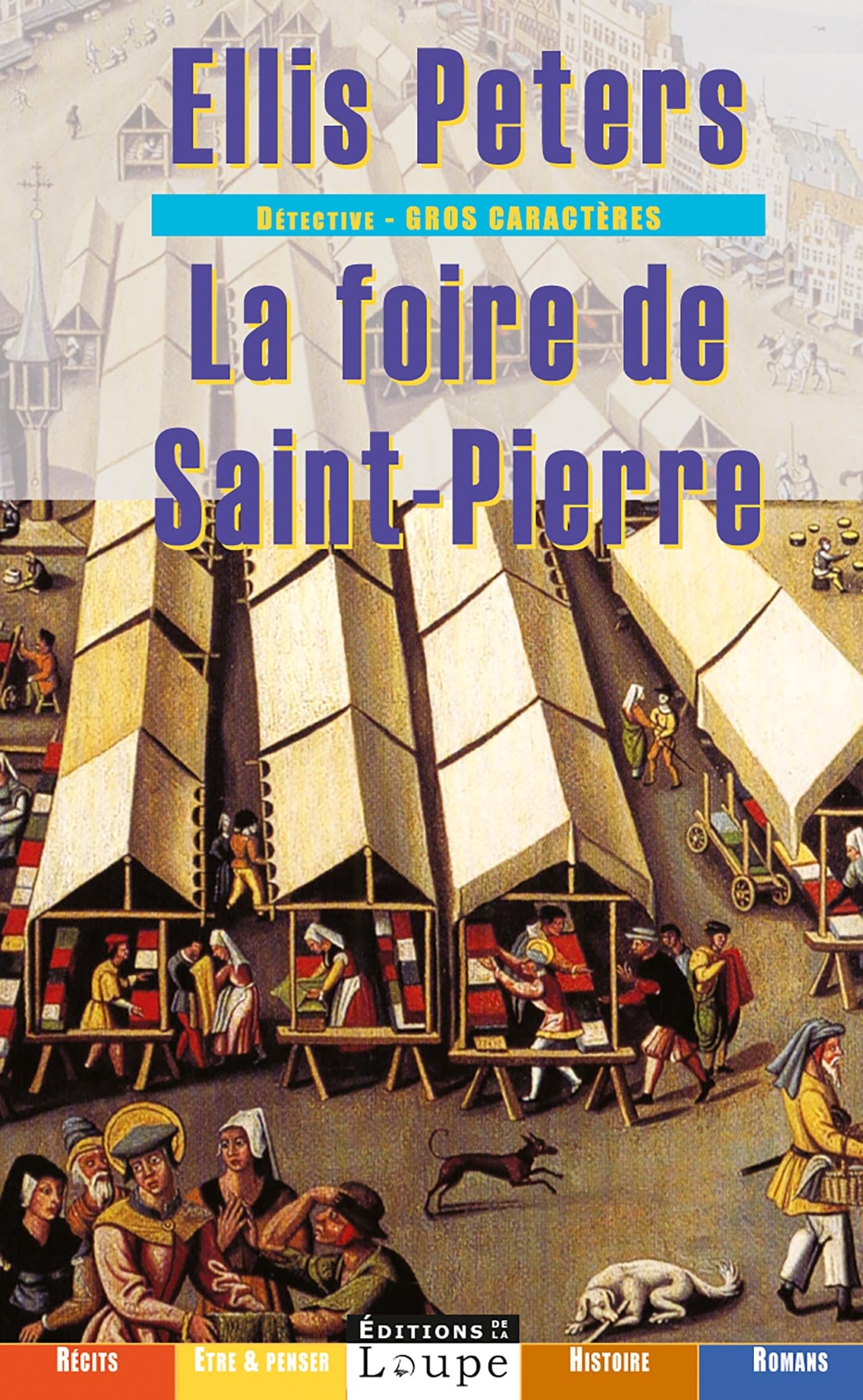 La Foire de saint Pierre (grands caractères) 9782848680422