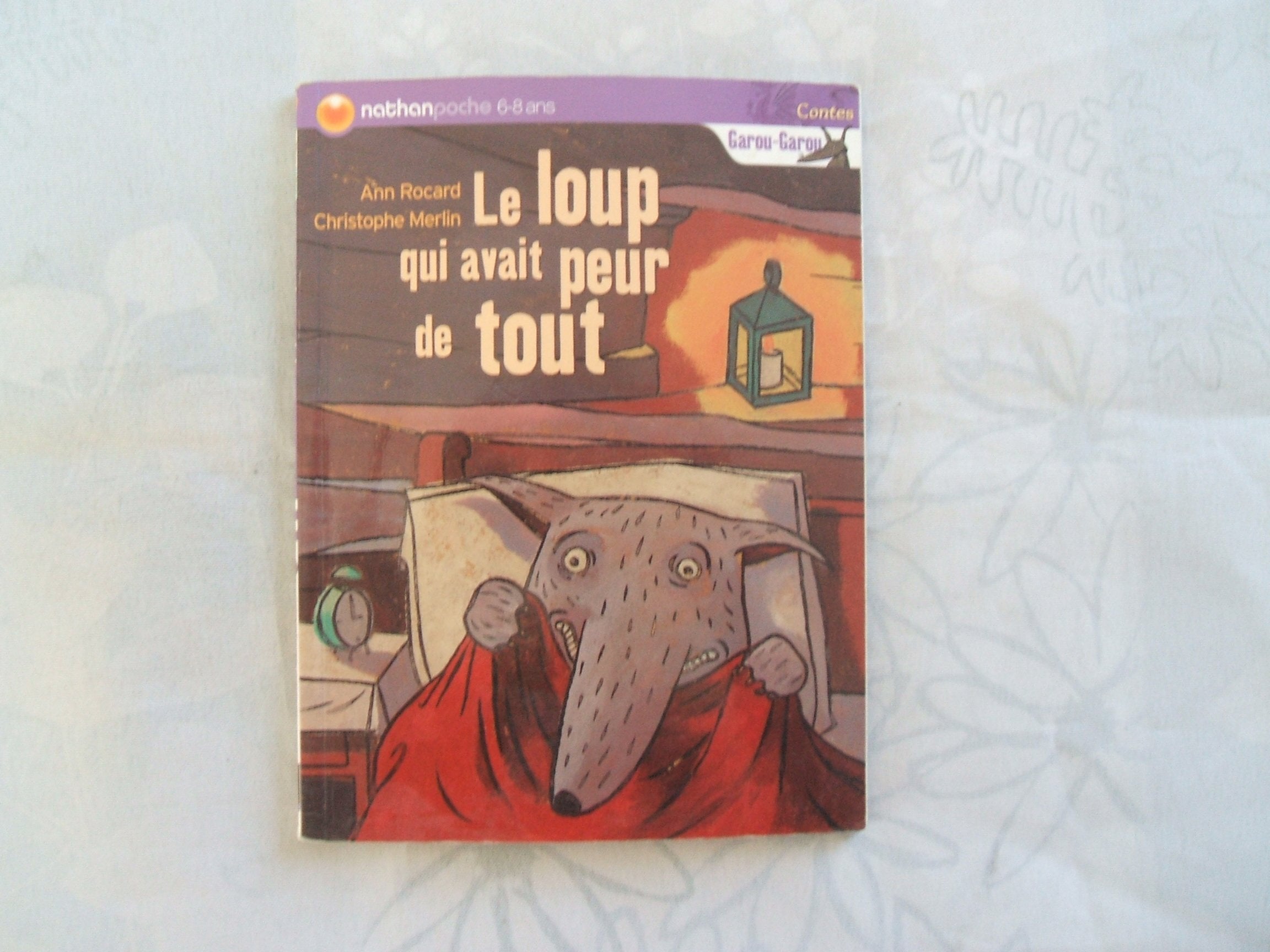 Le Loup qui avait peur de tout 9782092506608