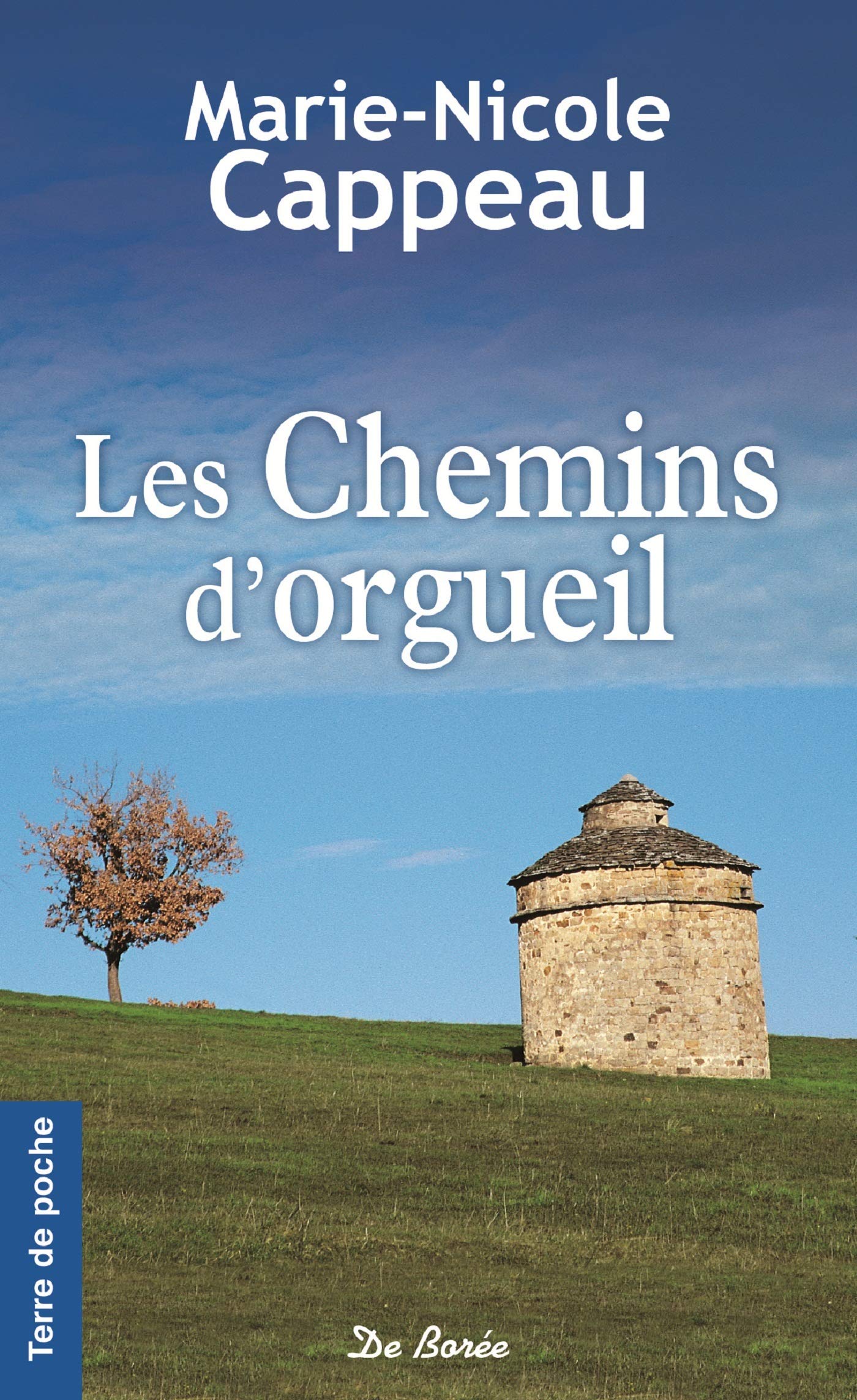 CHEMINS D ORGUEIL (LES) 9782812917110
