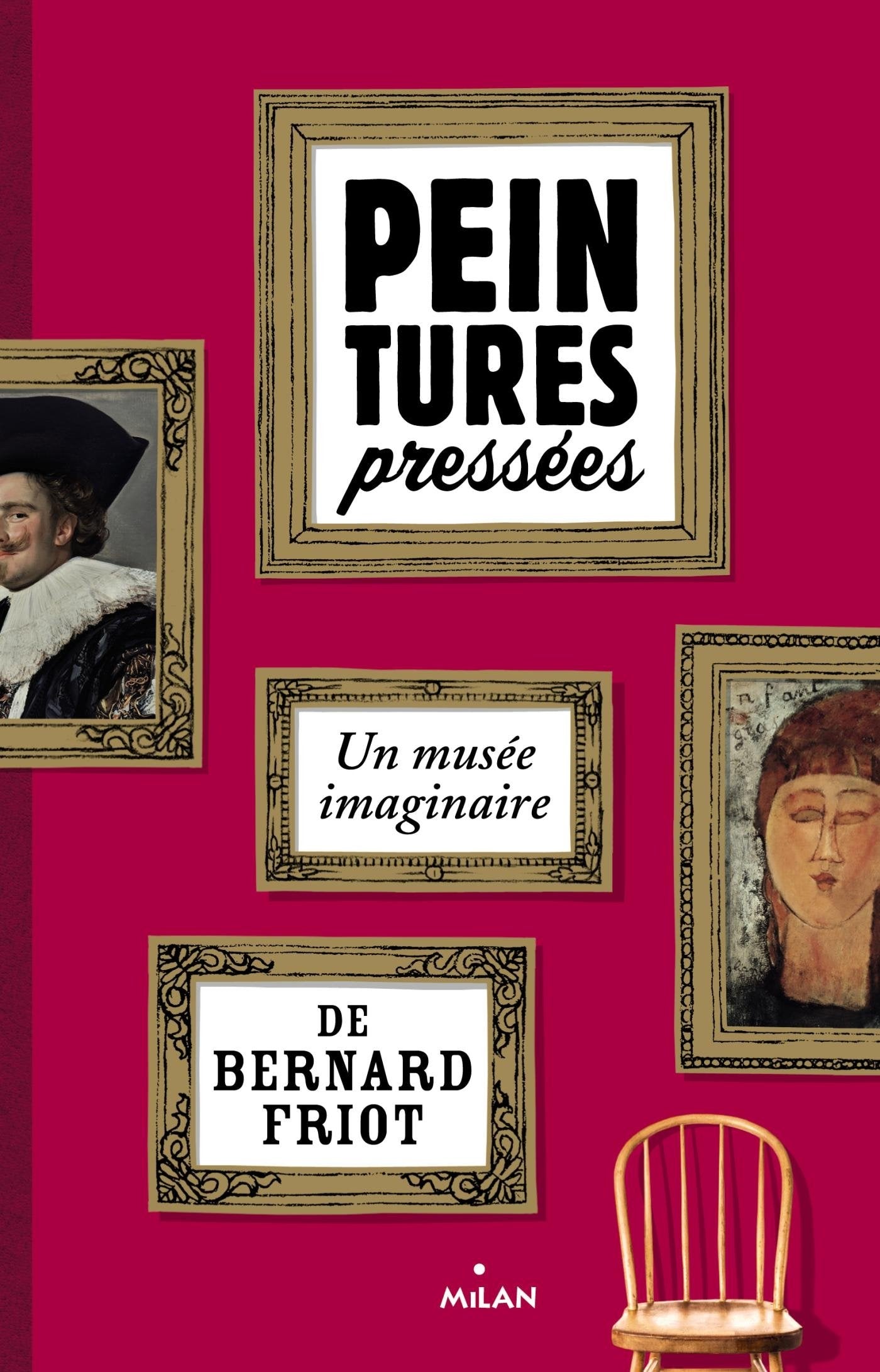 Peintures pressées: Un musée imaginaire 9782745960948