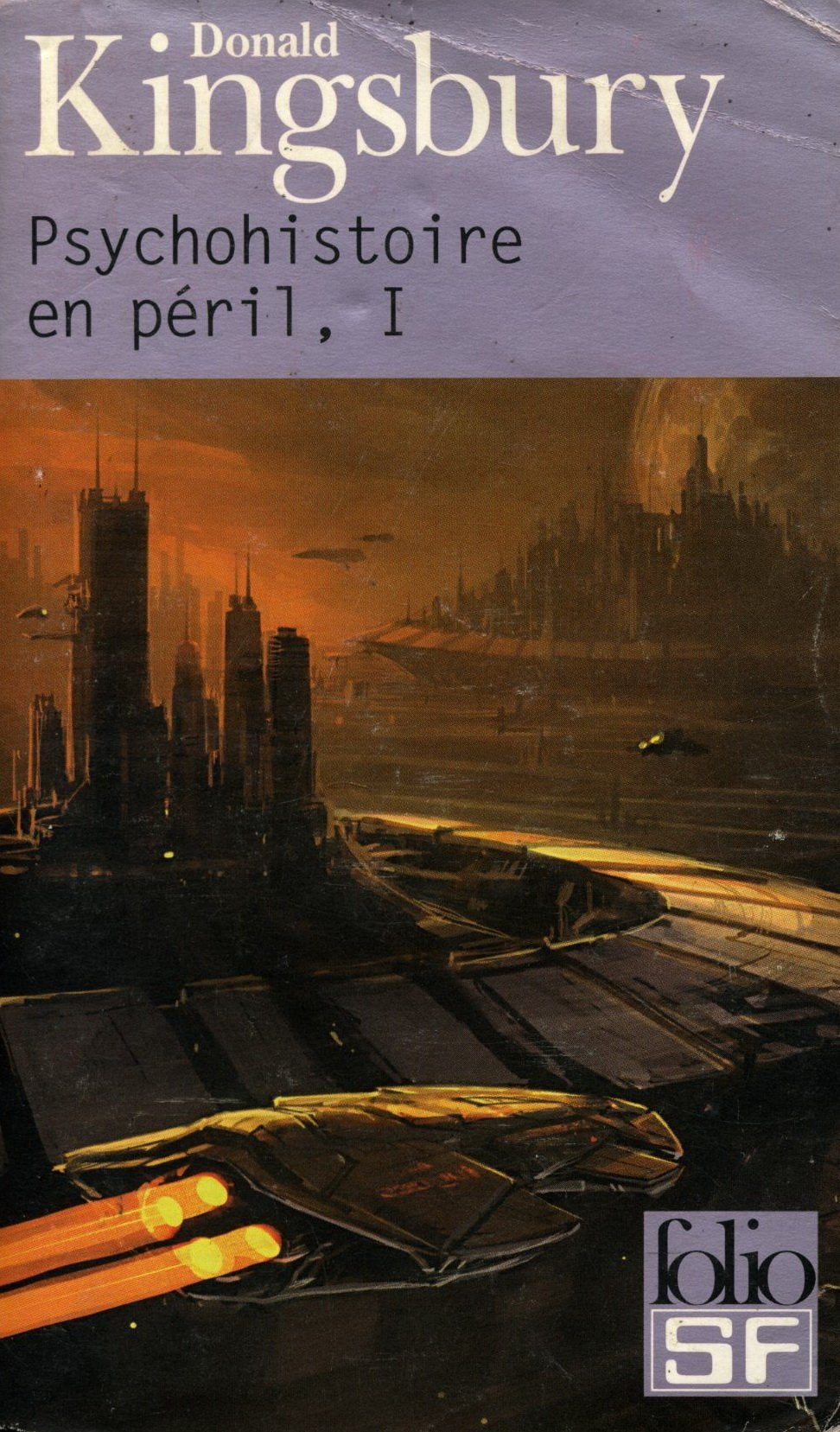 Psychohistoire en péril, tome 1 9782070429691