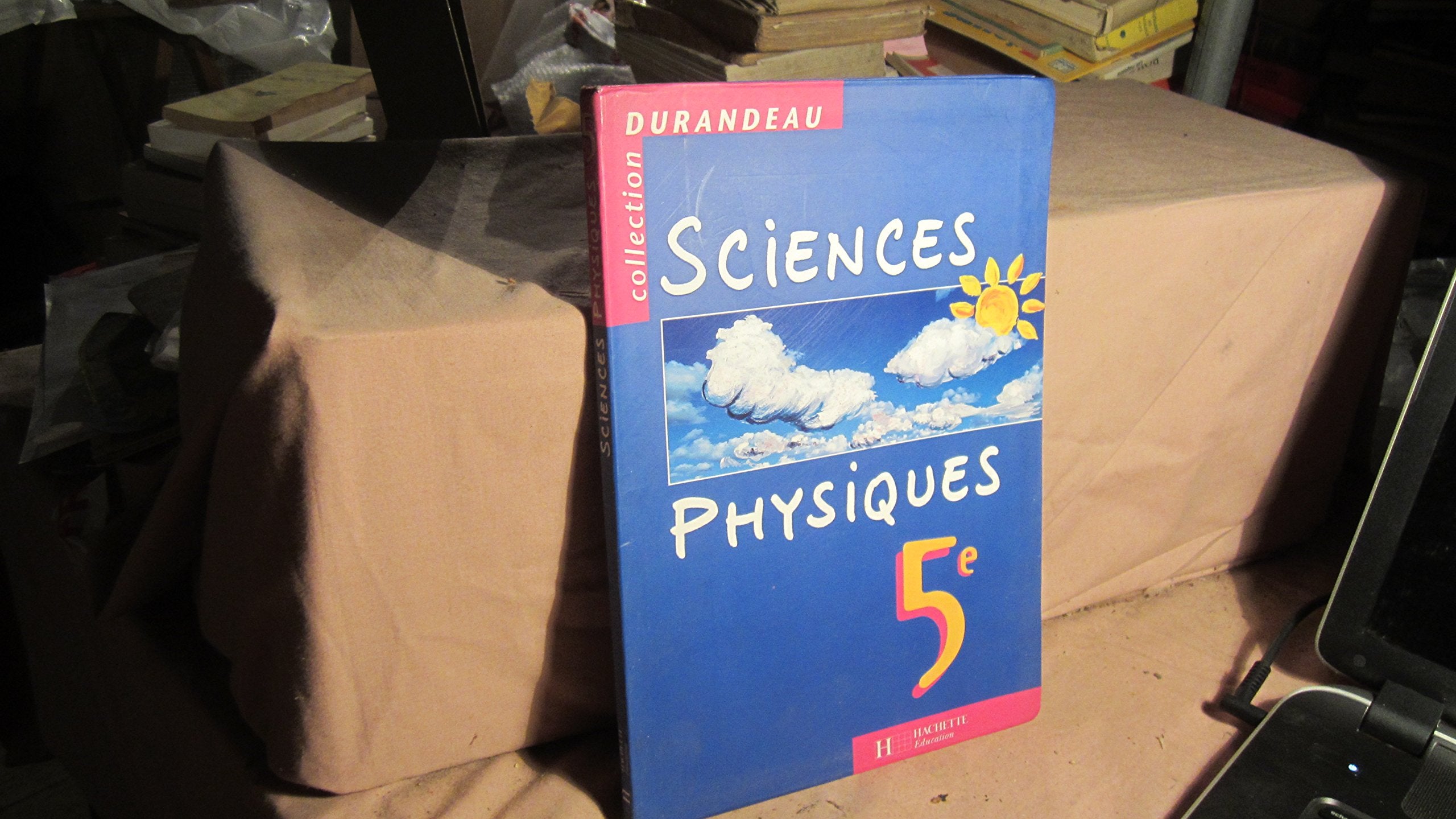 Sciences physiques, 5e 9782011250919