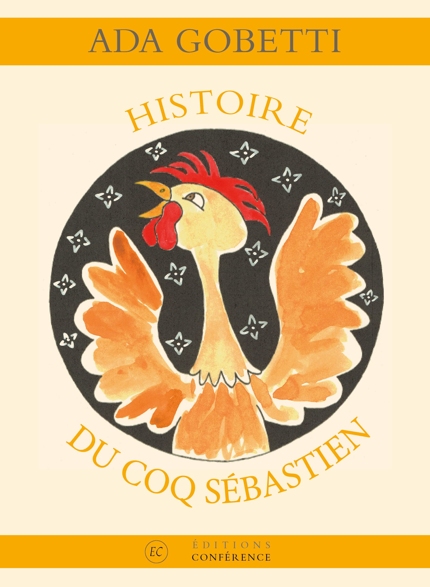 Histoire du coq Sébastien 9791097497217