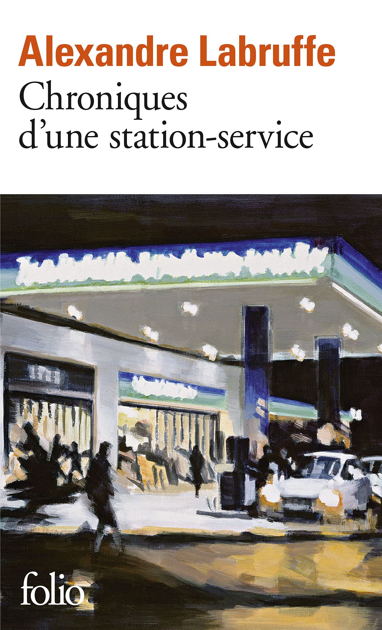 Chroniques d’une station-service 9782072923227