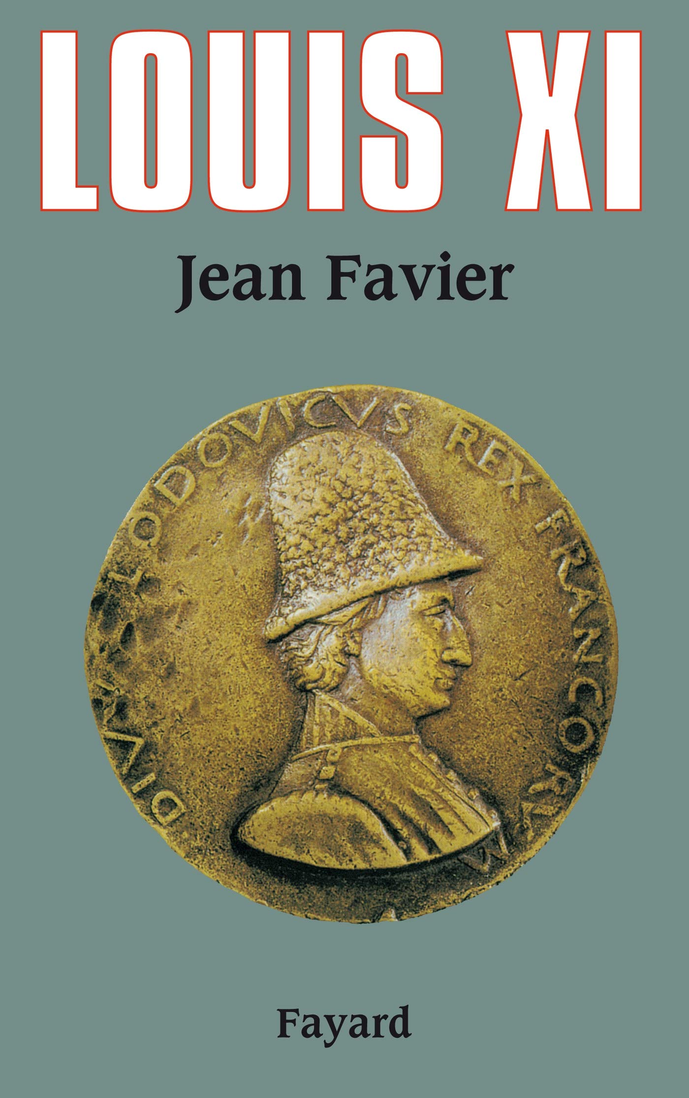 Louis XI 9782213610030