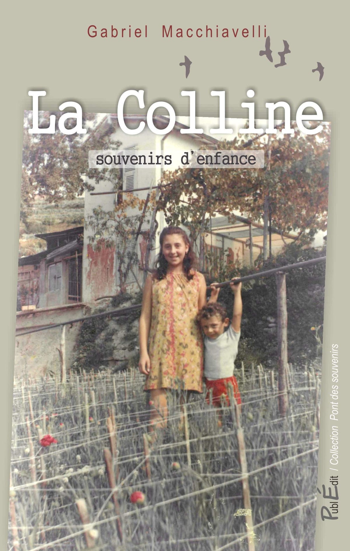 La Colline 9782367410005