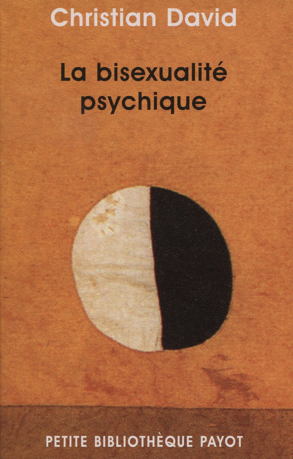 La bisexualité psychique 9782228906210