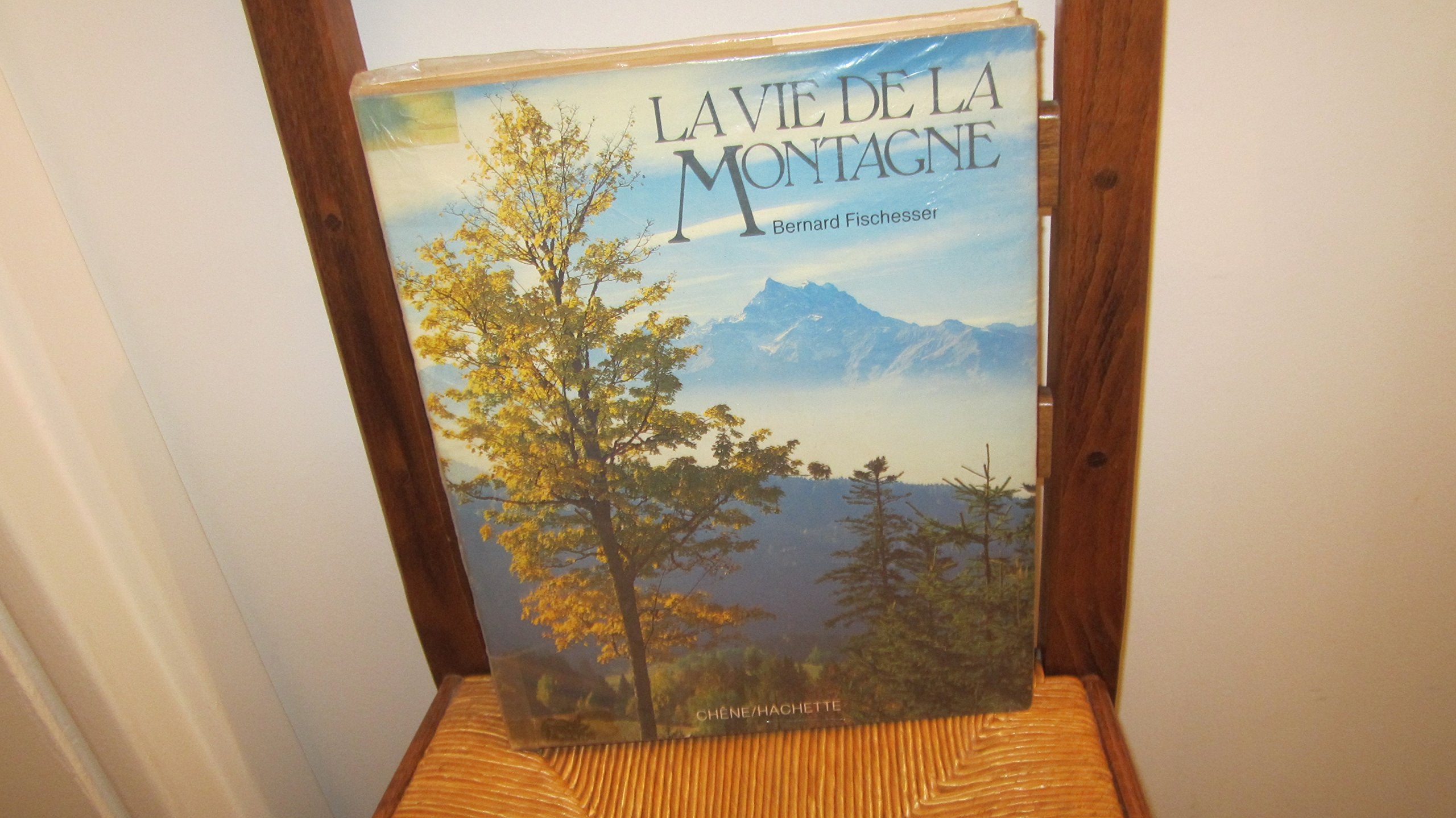 La Vie de la montagne 9782851083142