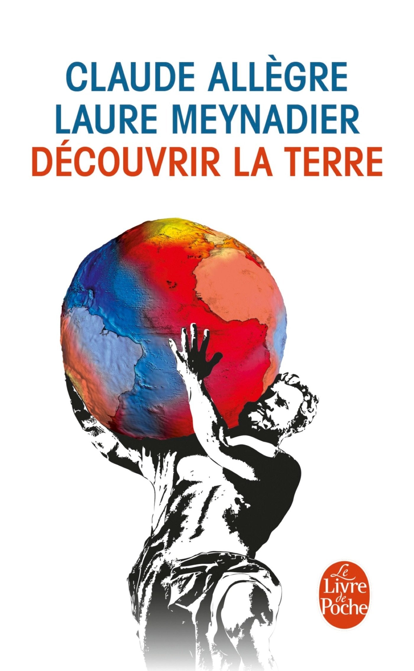 Découvrir la terre 9782253176671