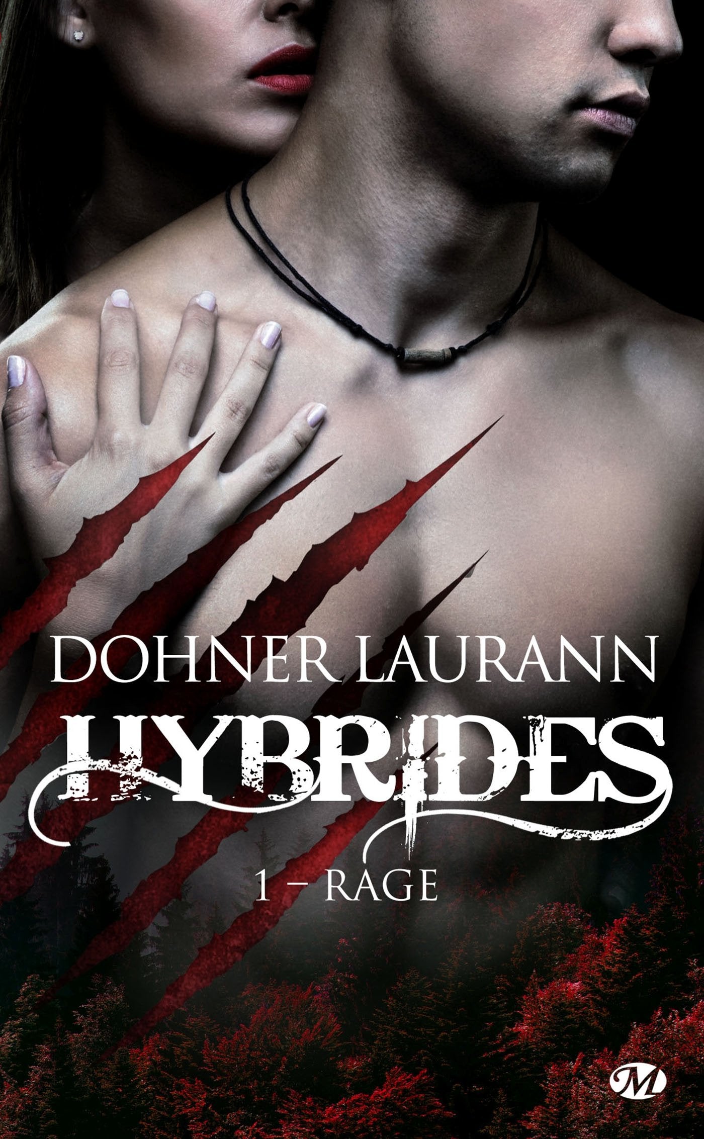 Hybrides, T1 : Rage 9782811228002